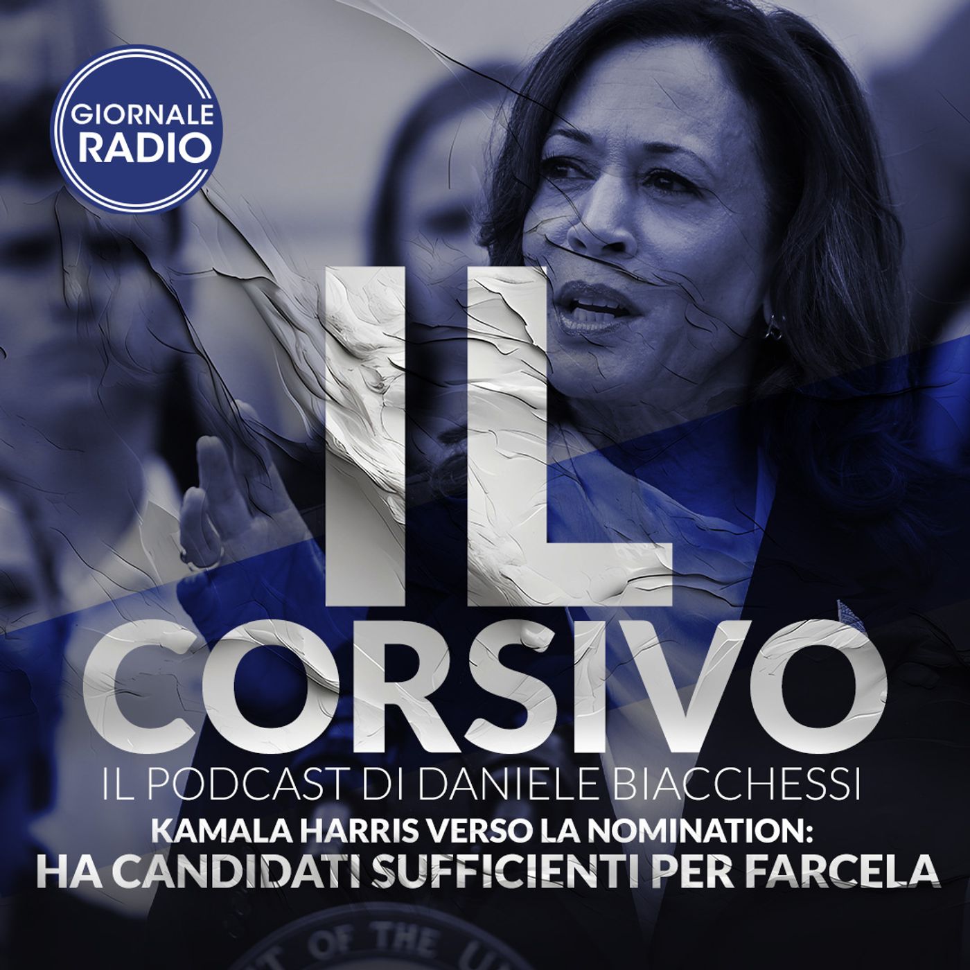 Kamala Harris verso la nomination: ha candidati sufficienti per farcela | 23/07/2024 | Il Corsivo episode artwork