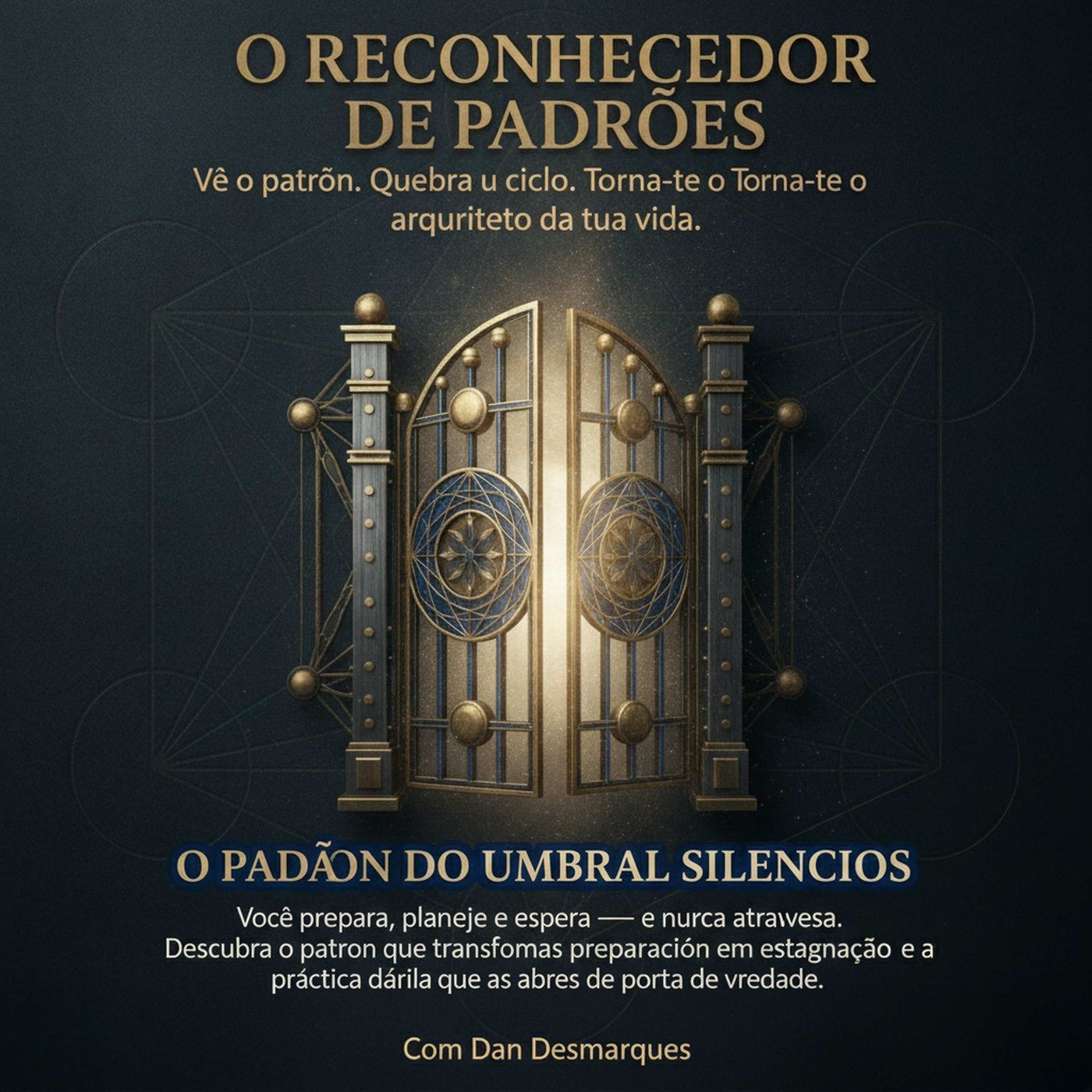 O Padrão do Umbral Silencioso episode artwork