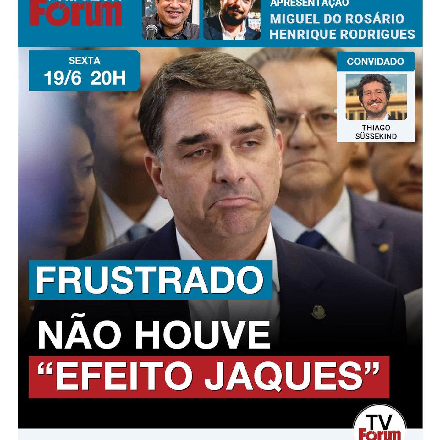 Flávio Bolsonaro e campanha estão frustrados com repercussão do caso envolvendo Jaques Wagner episode artwork