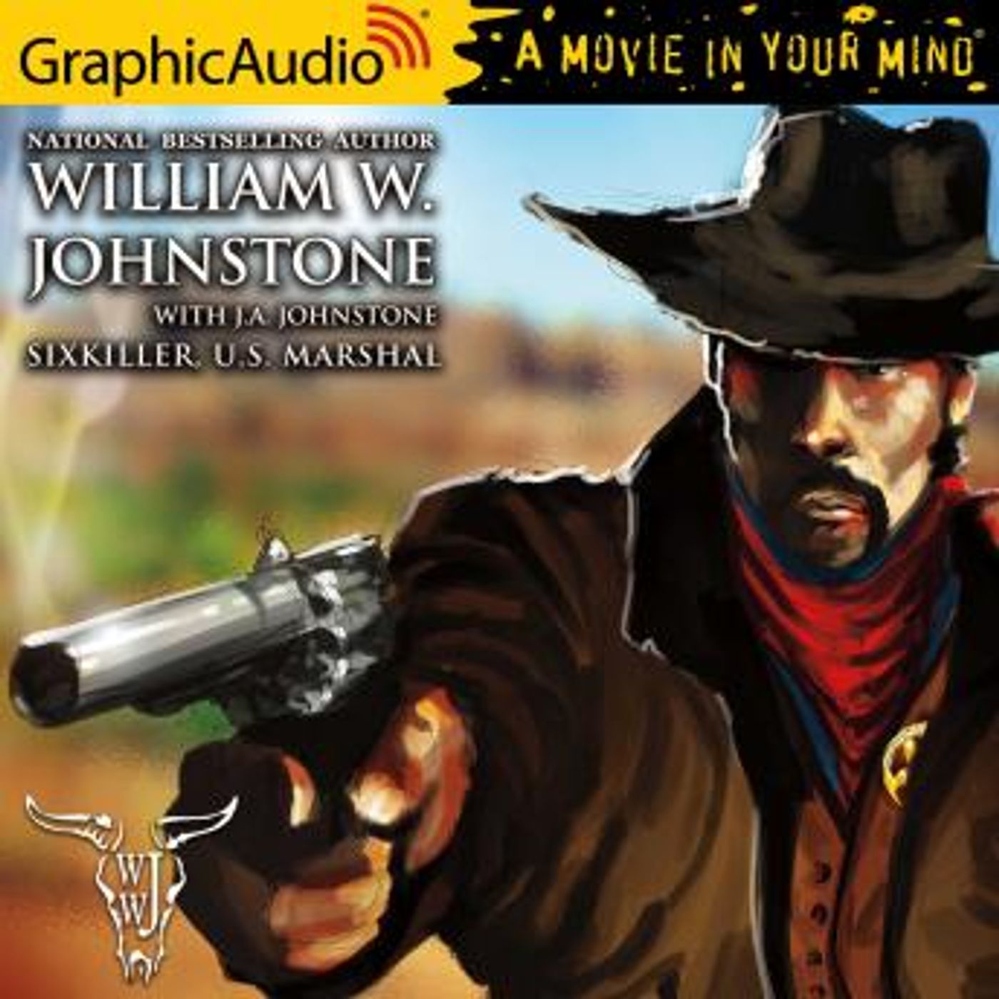 Sixkiller, U.S. Marshal [Dramatized Adaptation] by William W. Johnstone episode artwork