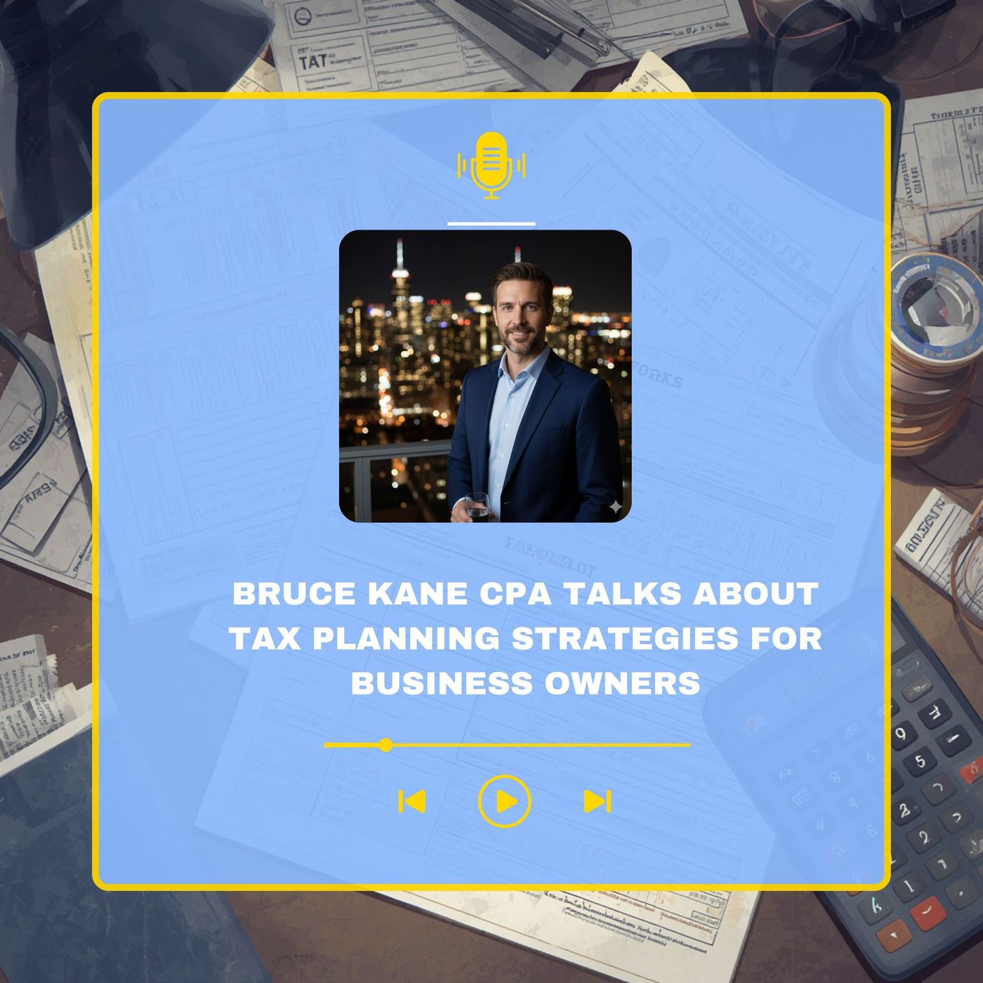 Bruce Kane CPA | Syracuse Tax Professional