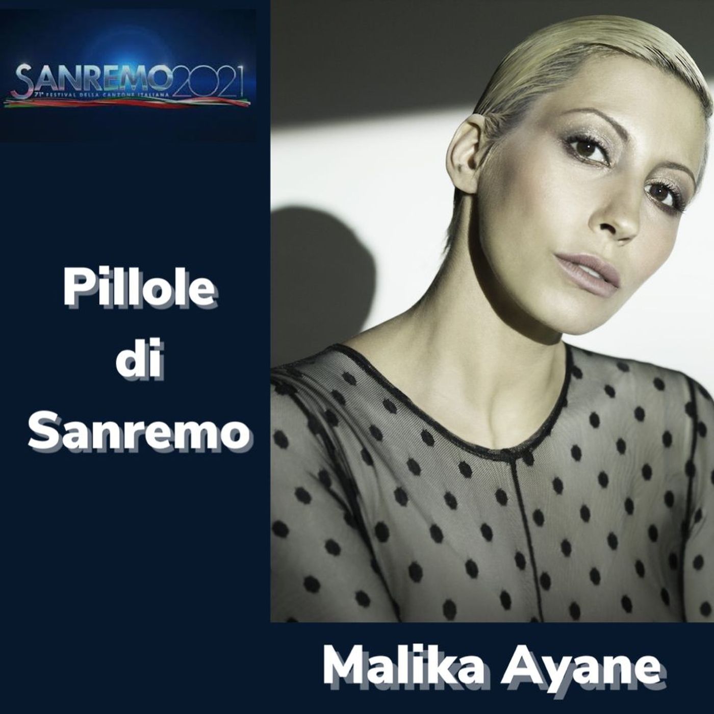 Pillole di Sanremo - Ep. 23: Malika Ayane episode artwork
