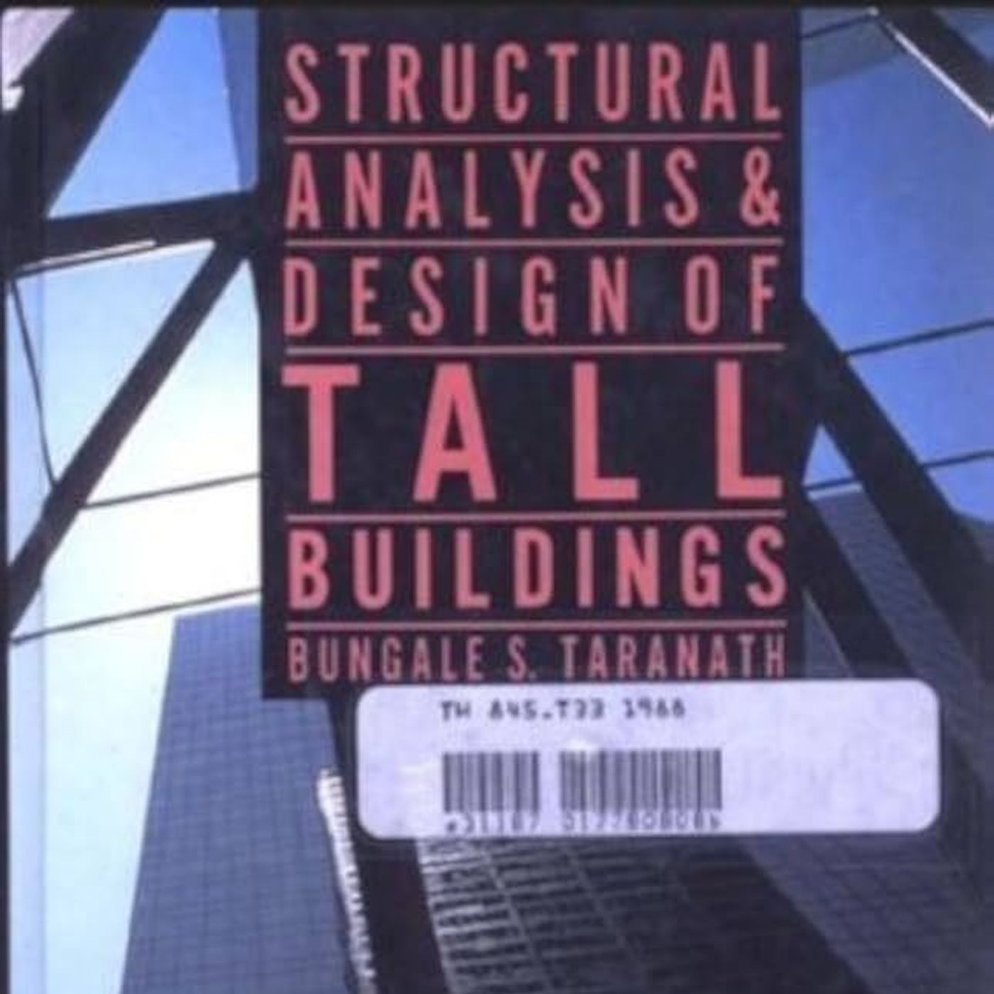 Structural Analysis and Design of Tall Buildings