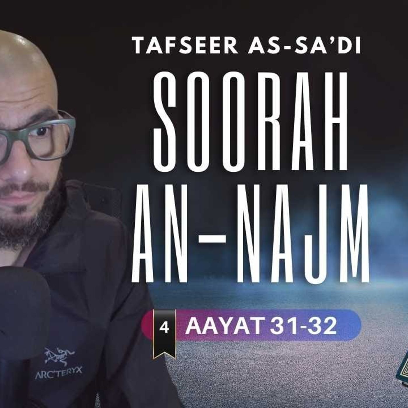 #4 Soorat An-Najm / Aayat 31-32 / Abu Mussab Wajdi Akkari