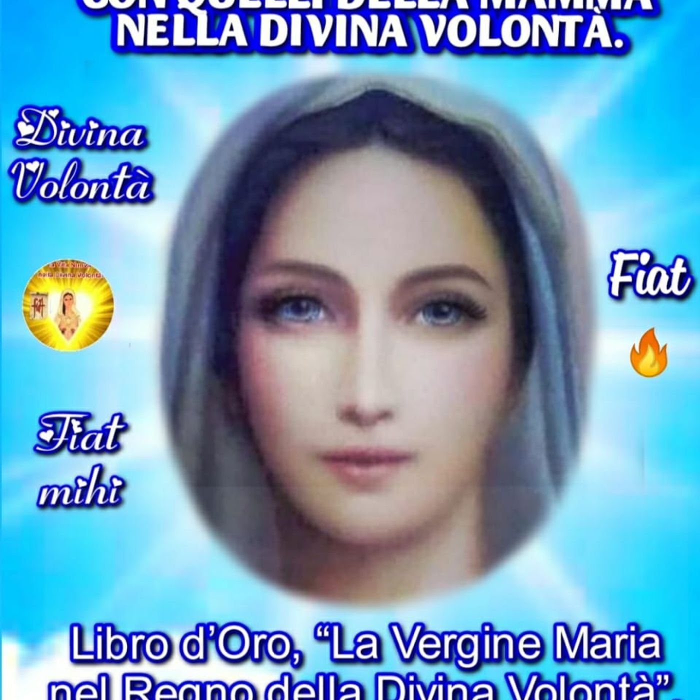 🌹〽️♥️ 18° Giorno * La Vergine Maria nel Regno della Divina Volontà 🌻 episode artwork