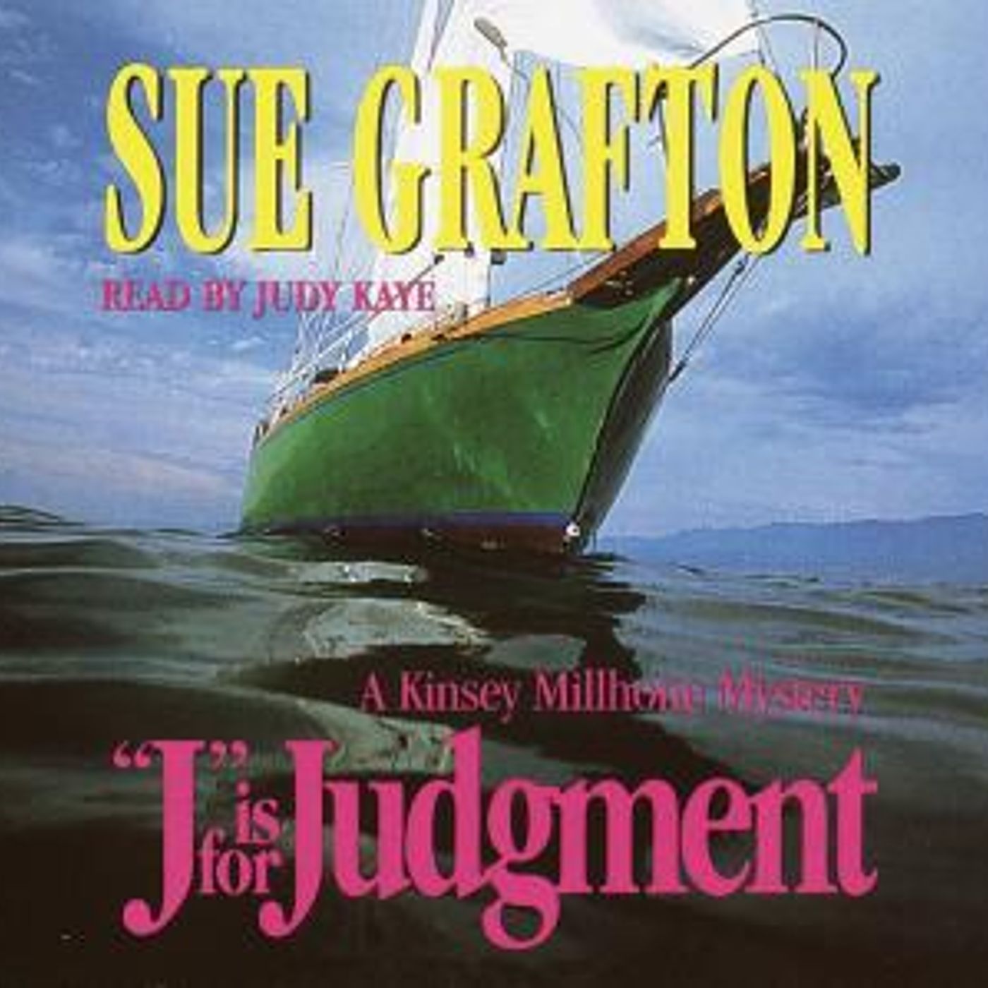 J Is For Judgment by Sue Grafton