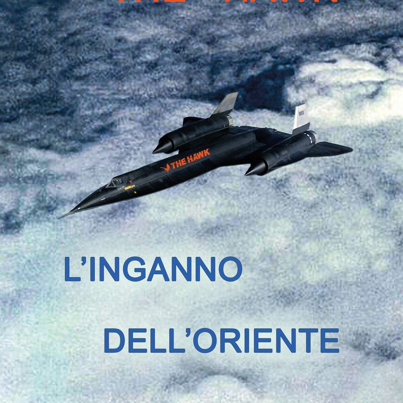 The Hawk presenta il suo libro "L'inganno dell'Oriente" episode artwork