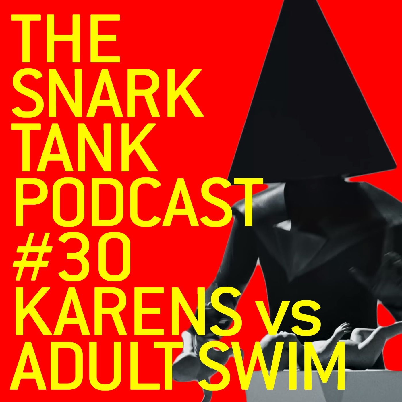 #30: Adult Swim vs Karens