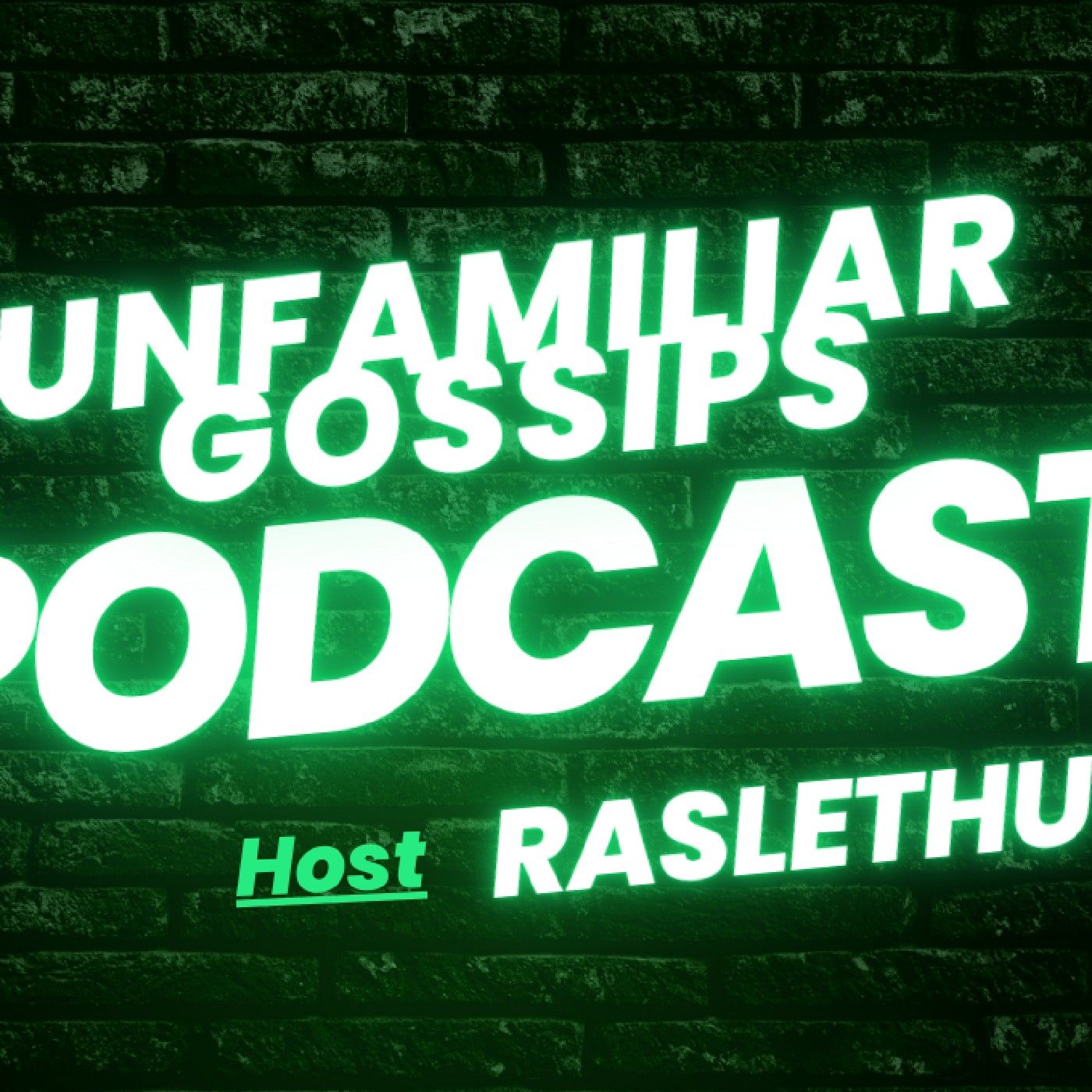 UNFAMILIAR GOSSIPS PODCAST podcast artwork