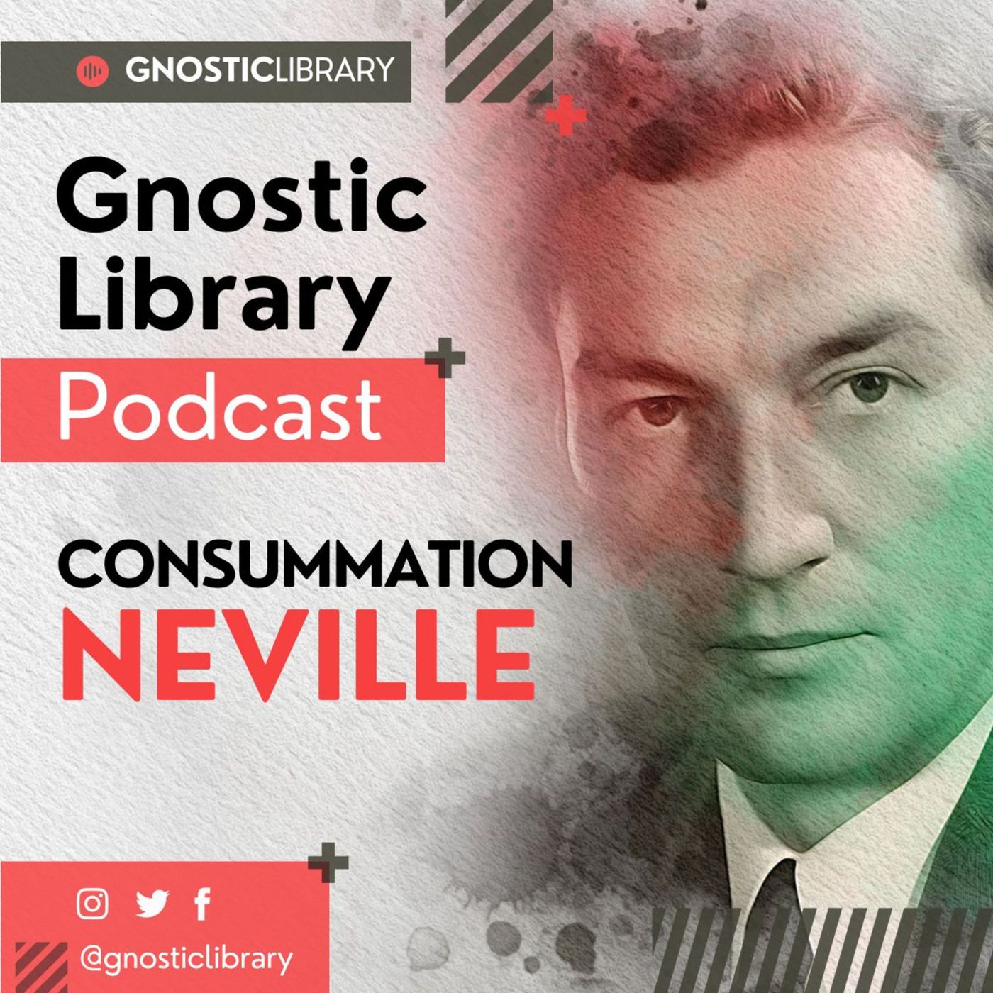 Consummation ❯ Neville Goddard ❯ Original Recording