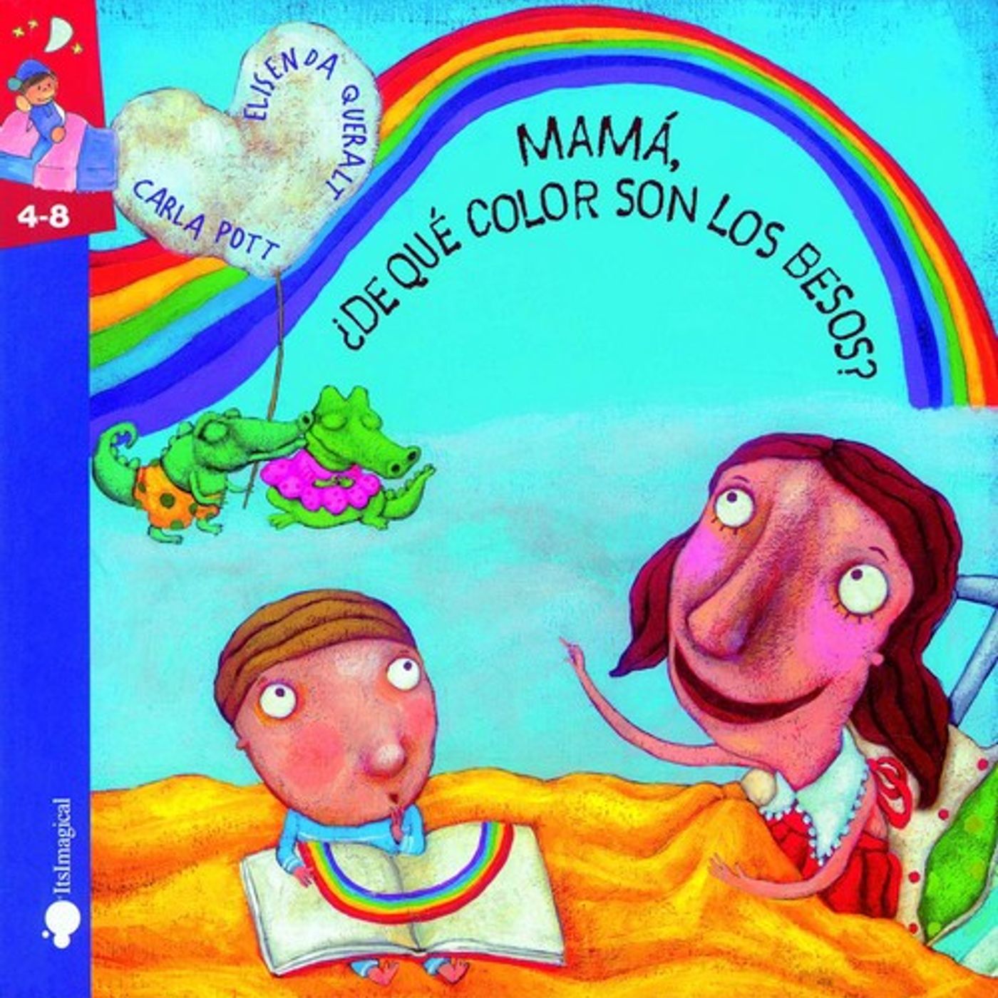 Mamá ¿De que color son los besos, Cuento sobre sentimientos y afectividad