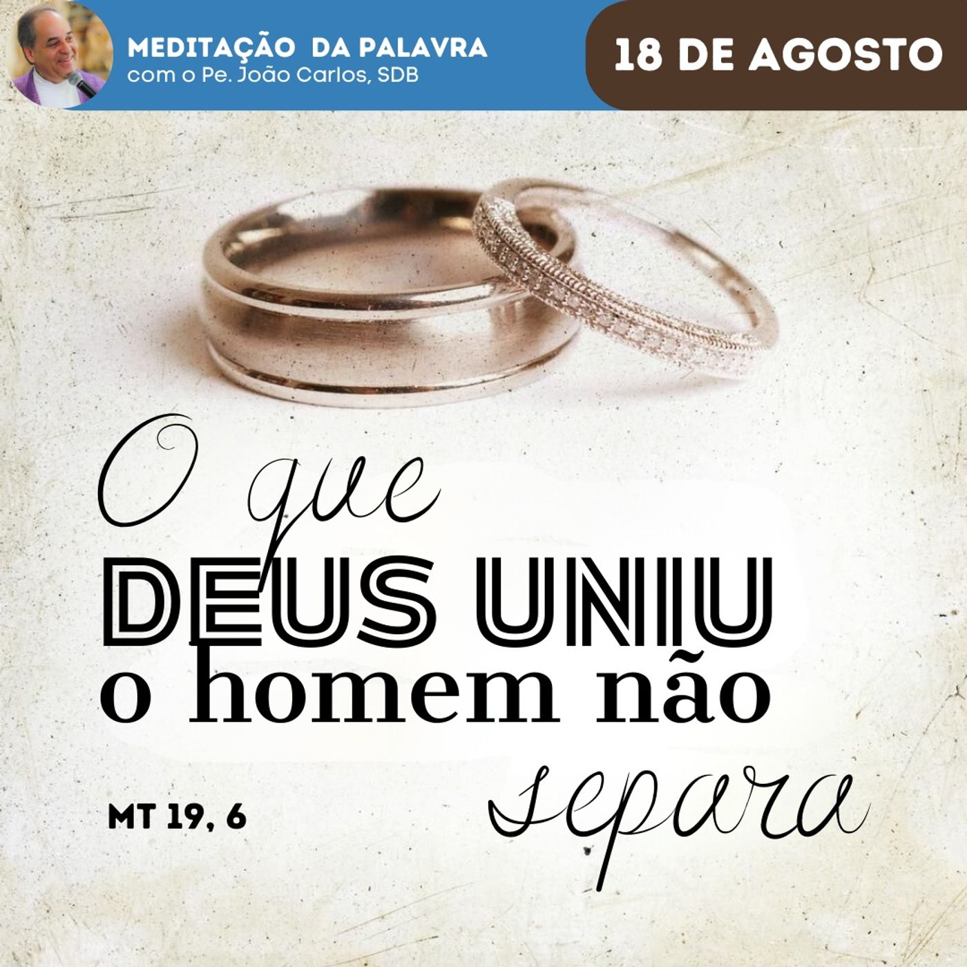 Pe. João Carlos - Meditação da Palavra