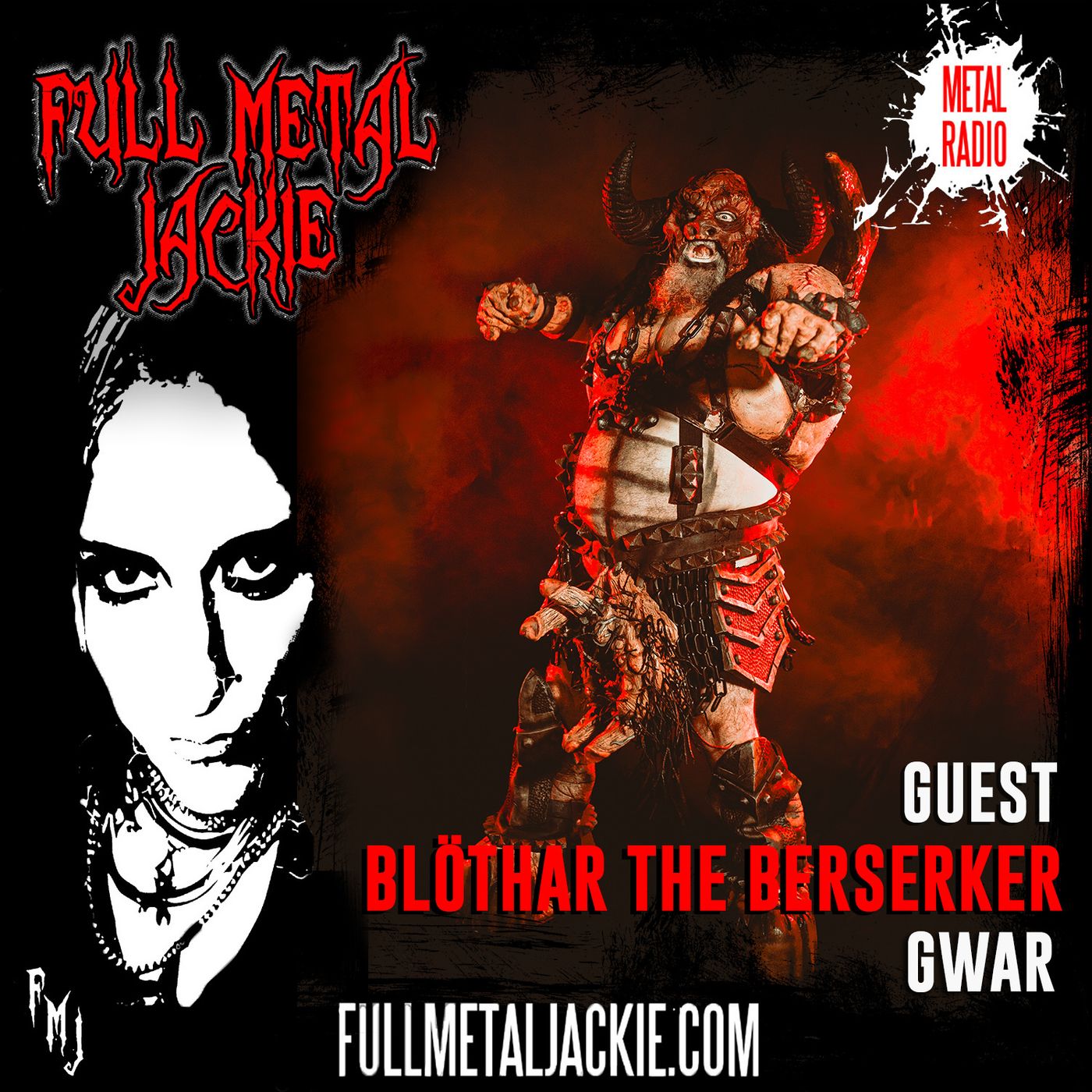 Blothar the Berserker of Gwar on the FMJ RADIO show! episode artwork