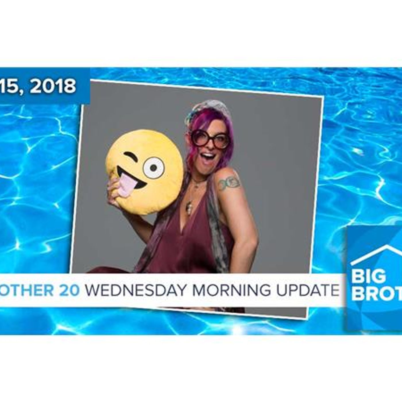BB20 | Wednesday Morning Live Feeds Update Aug 15 episode artwork