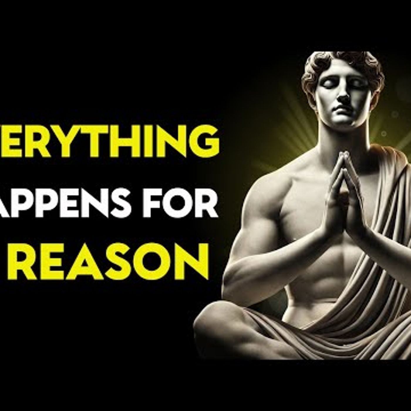 Everything HAPPENS for a REASON _ Stoic Philosophy episode artwork