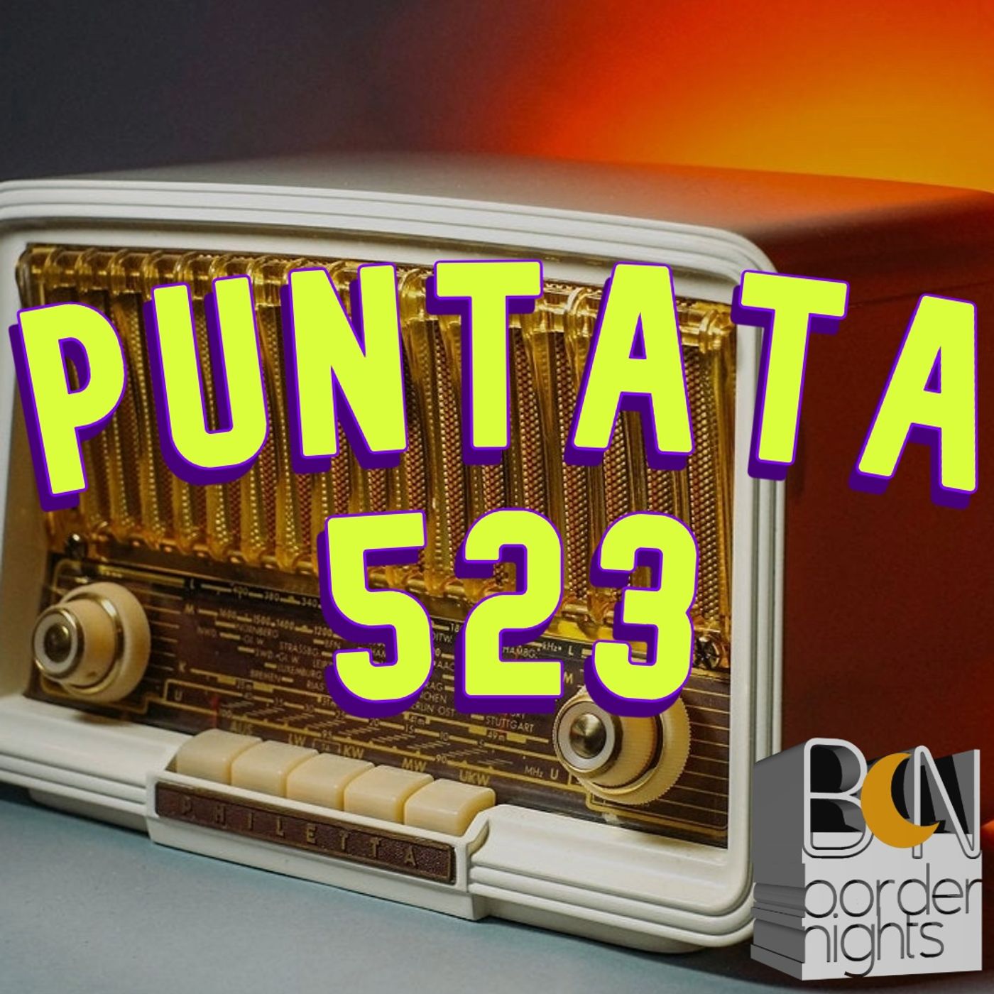 Border Nights, puntata 523 (Franco Fracassi, Giovanni Vota, Nikola Duper, Giorgio Cerquetti 28-01-2025)