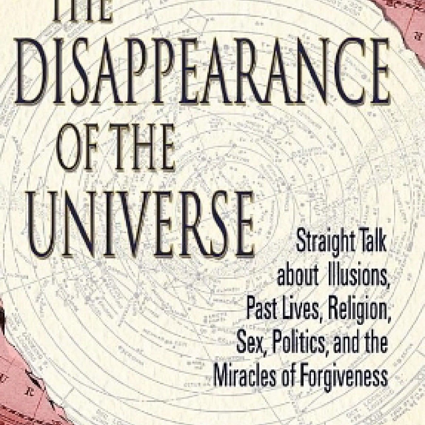 The Disappearanc of The Universe