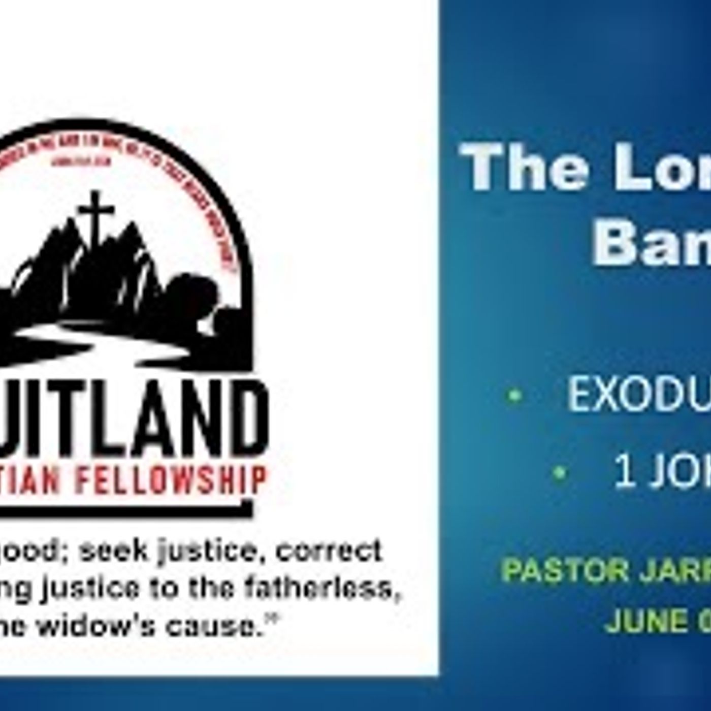 The Lord is My Banner - Fruitland Christian Fellowship - Pastor Jarryd Collyer The Lord is My Banner - Fruitland Christian Fellowship - Pastor Jarryd Collyer