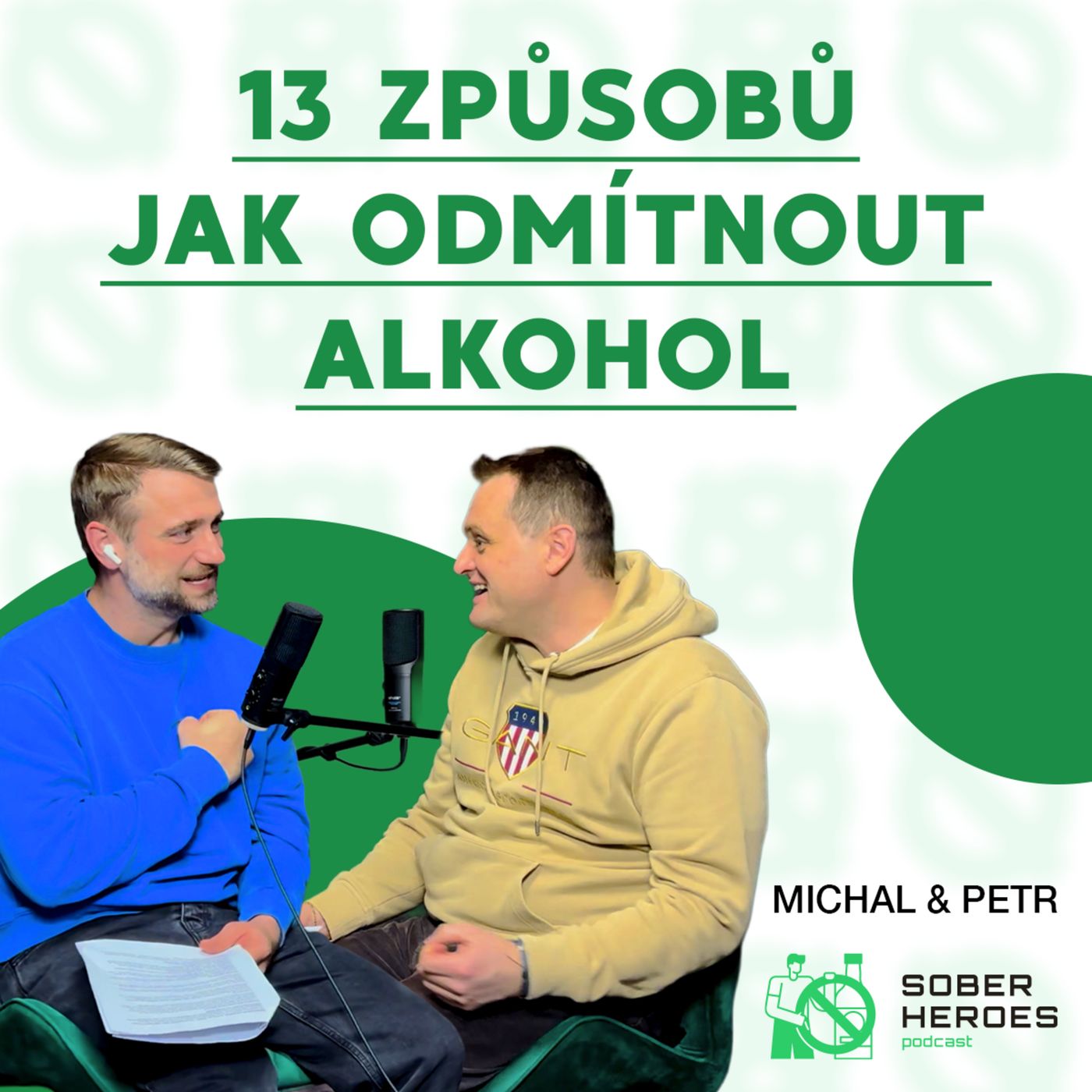 #69 13 způsobů jak odmítnout alkohol nebo drogy podle MUDr. Nešpora episode artwork