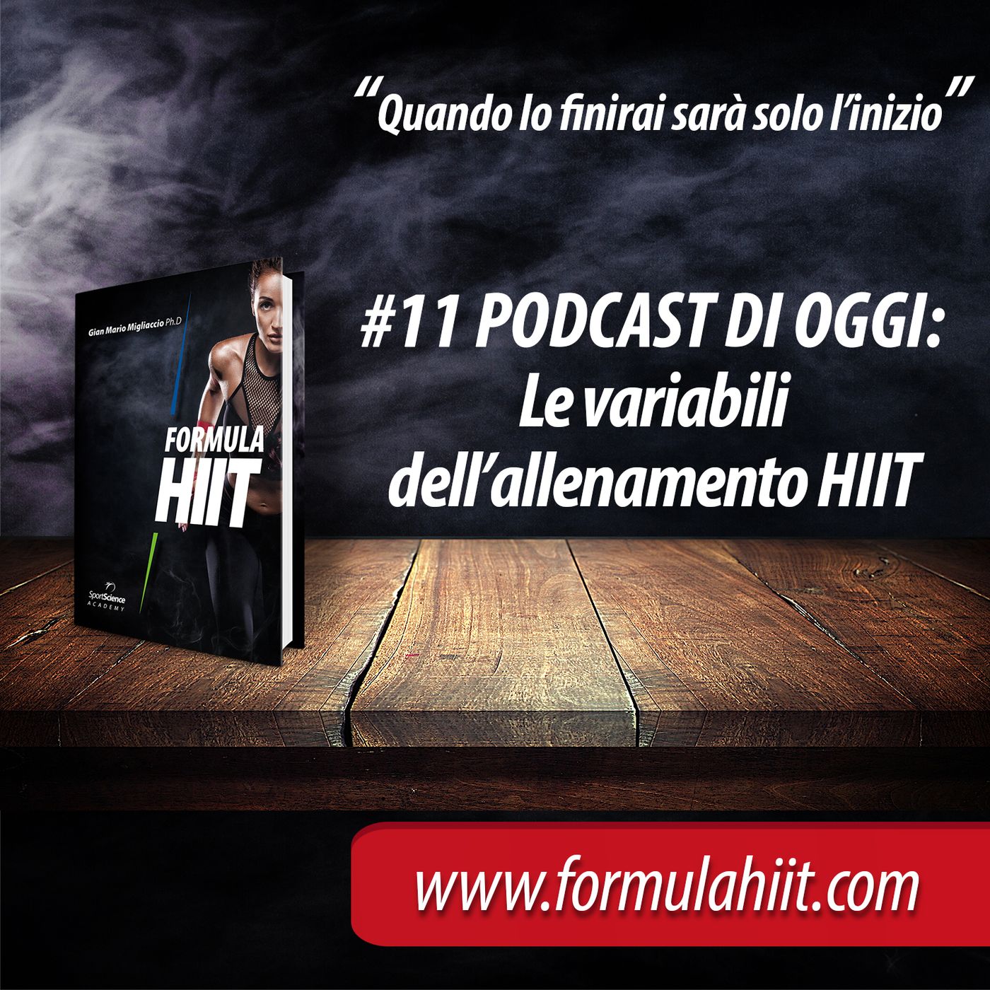 #11 FormulaHIIT.com | Cosa sono le Variabili dell'Allenamento nell'HIIT? episode artwork