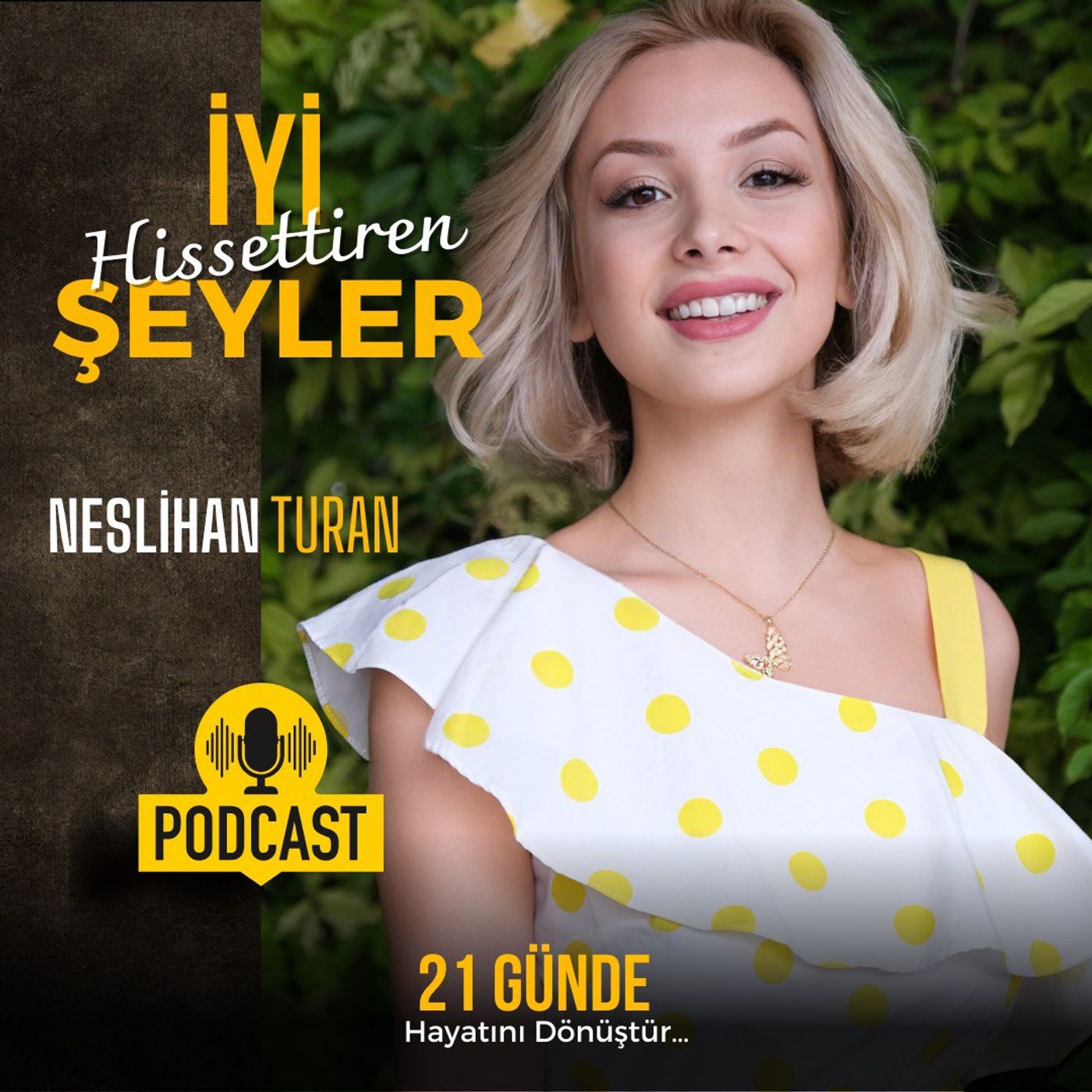 21 Günde Hayatını Dönüştür 5 (Kendiniz Olmaya Cesaret Edin) episode artwork