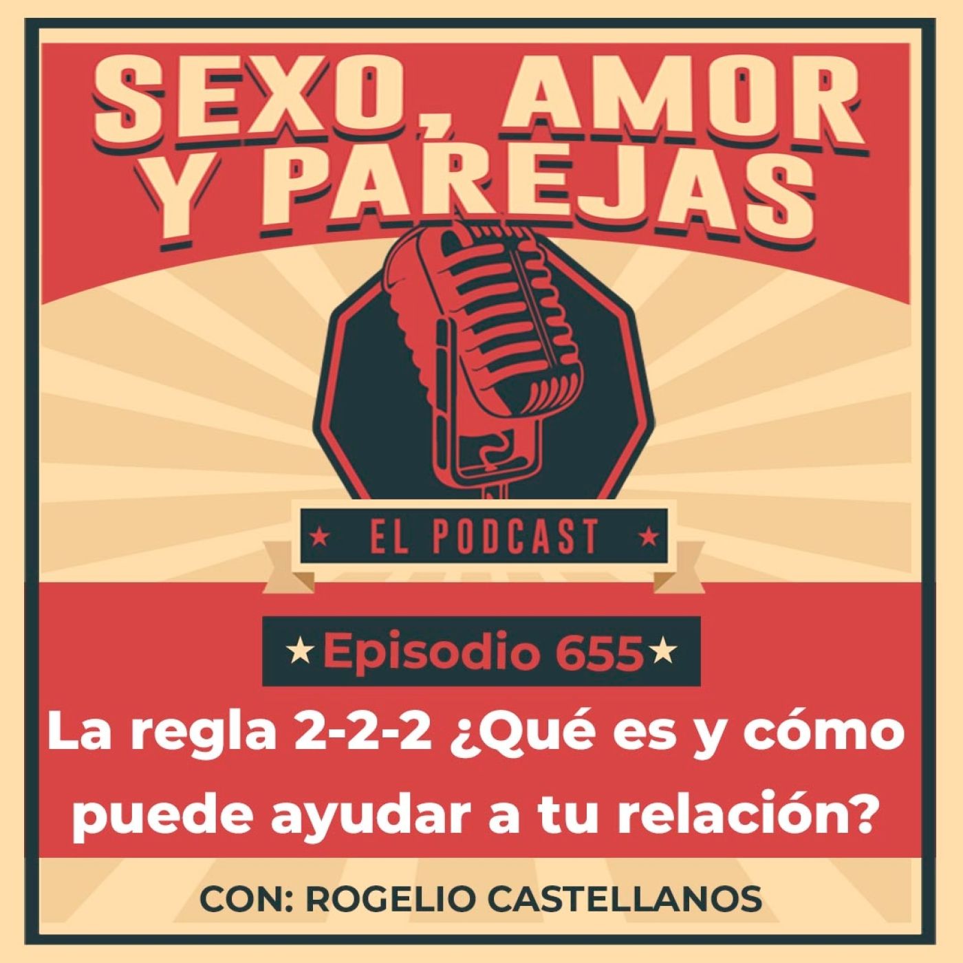 E655 La regla 2-2-2 ¿Qué es y cómo puede ayudar a tu relación?