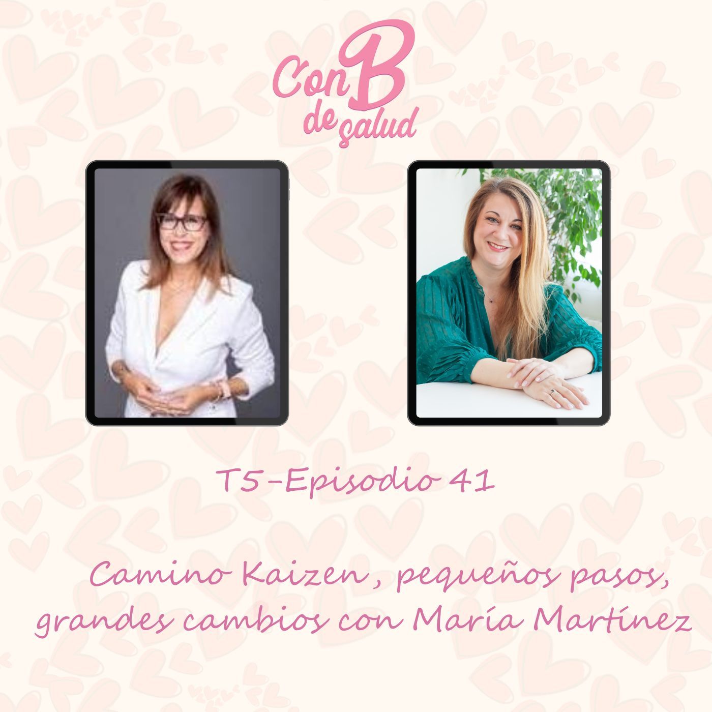 Camino Kaizen, pequeños pasos, grandes cambios con María Martínez