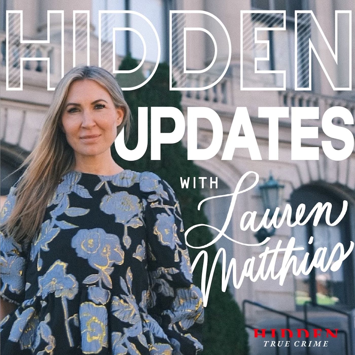 HIDDEN UPDATES: Teacher has Student’s Child, Influencer Poisons Baby, & Mother Blames Son for Murder episode artwork