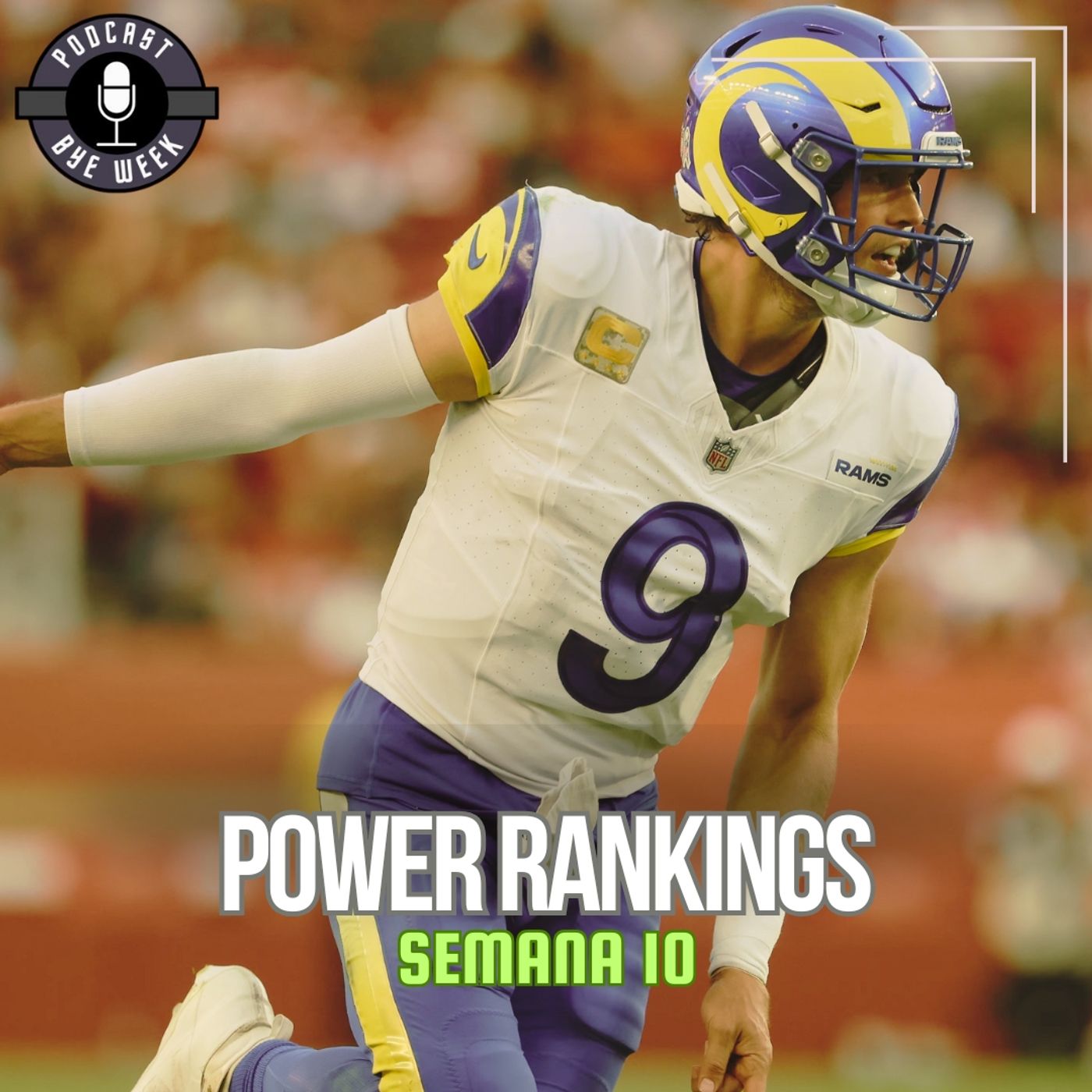 POWER RANKINGS - SEMANA 10 - TEMPORADA 2025