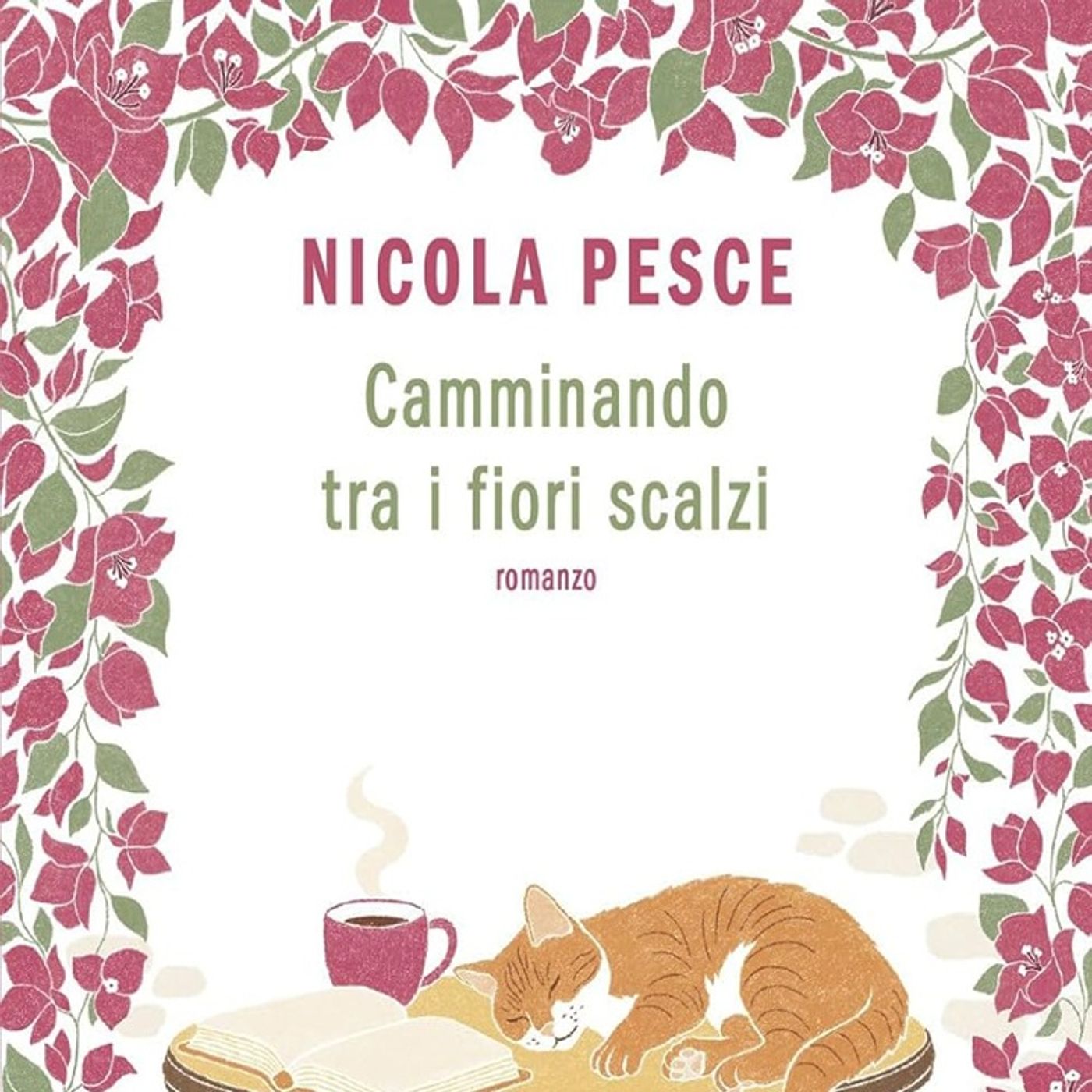 Nicola Pesce: "Camminando tra i fiori scalzi"