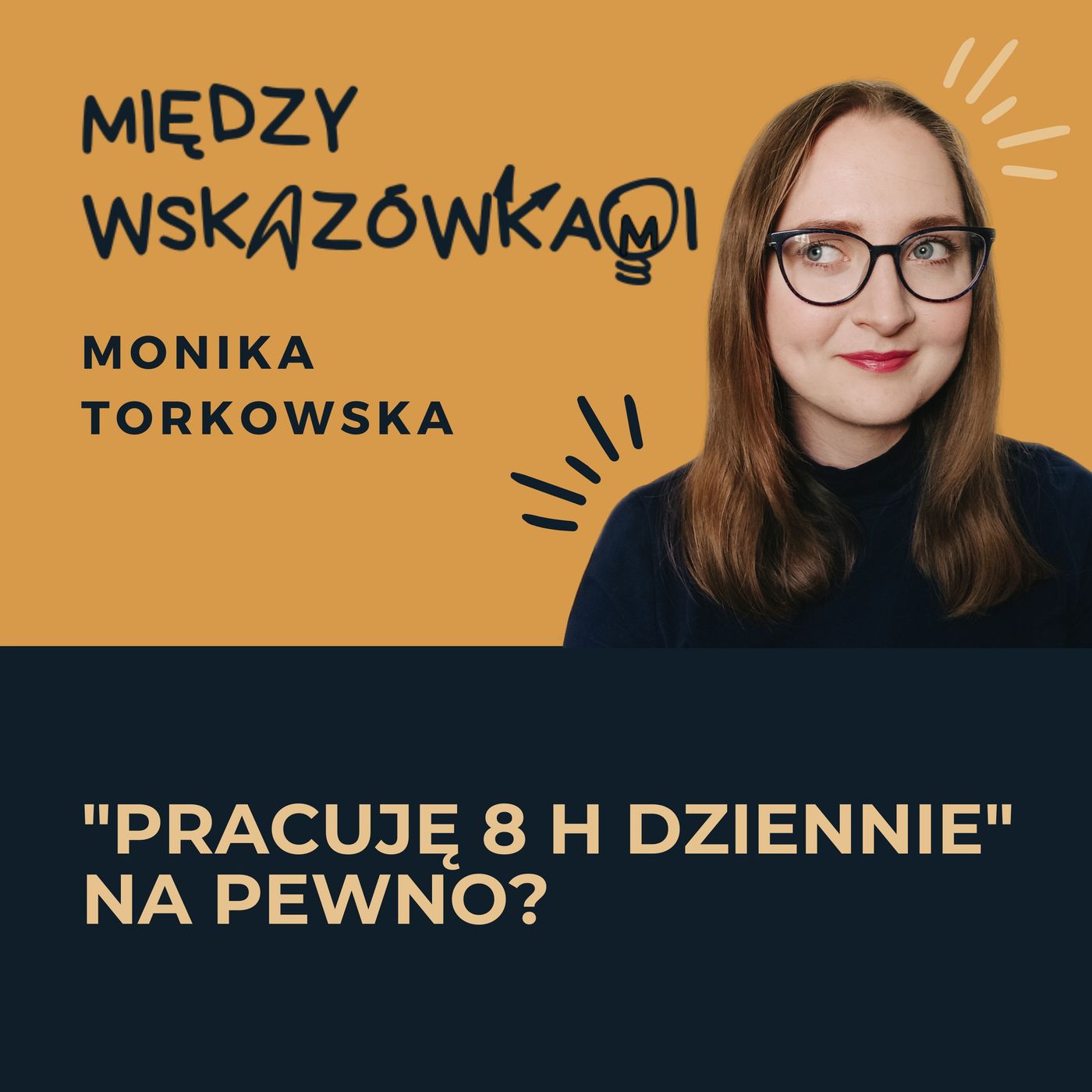 046: Ile w pracy faktycznie pracujesz (i dlaczego mniej niż myślisz)?