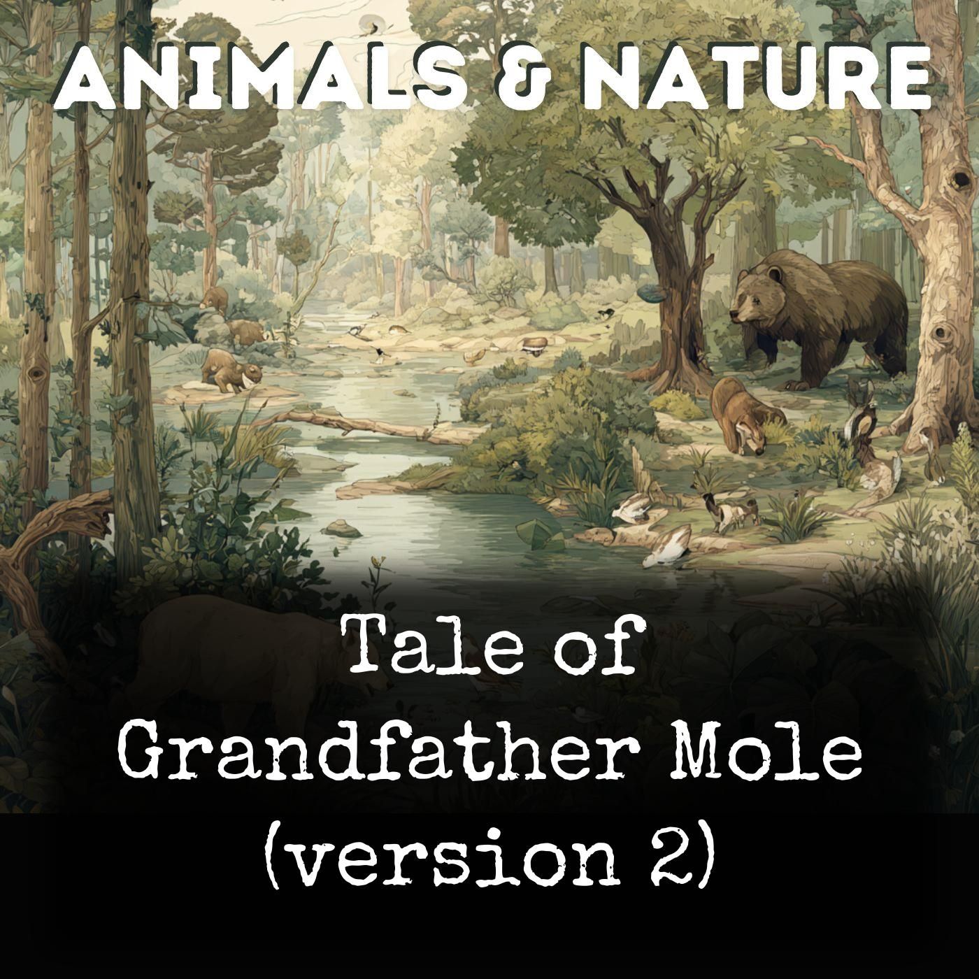 Tale of Grandfather Mole (version 2) cover art