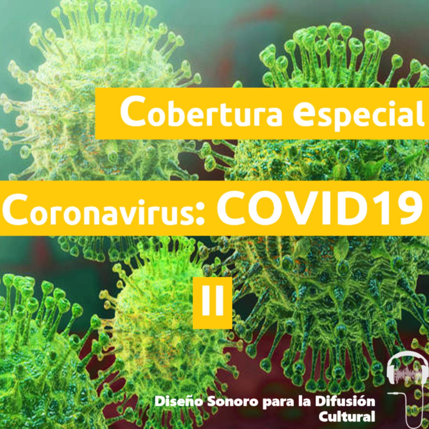 Cobertura Especial: Coronavirus. COVID19
