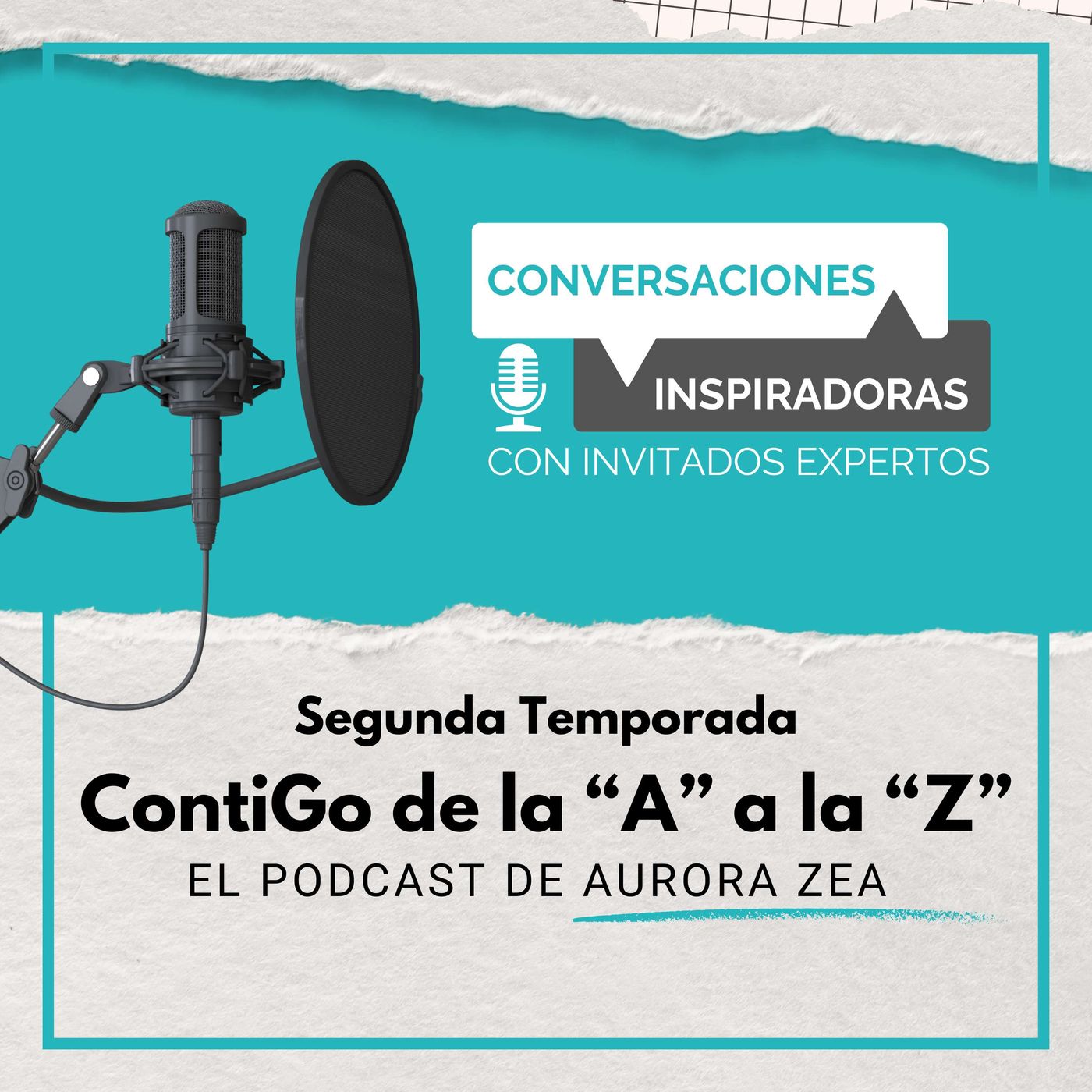 T2. E0. Bienvenida a 2da Temporada ContiGo de la A a la Z - El podcast de Aurora Zea episode artwork