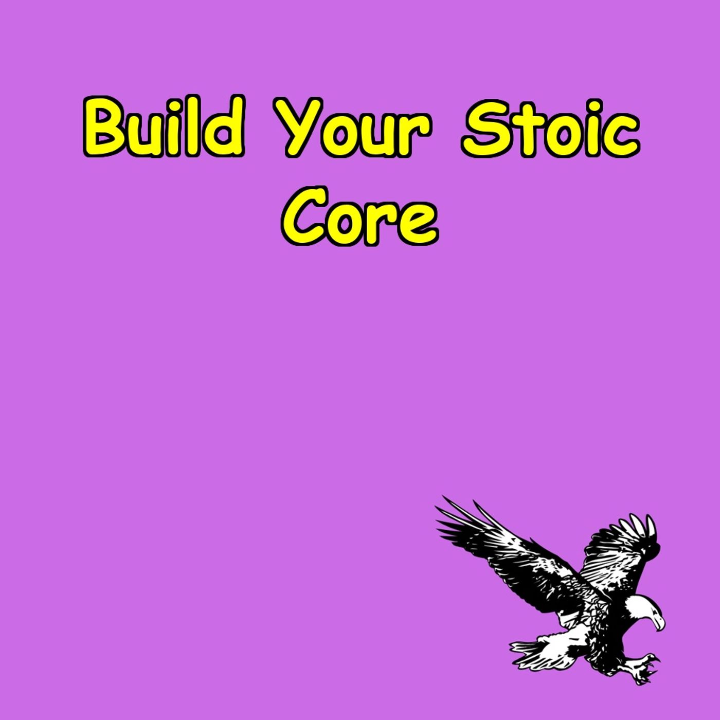 Build Your Stoic Core | Strength, Resilience & Balance