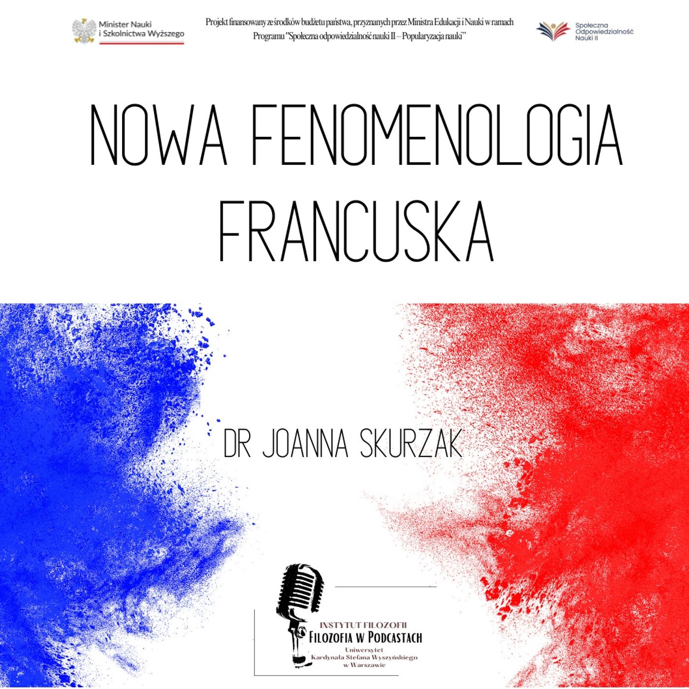 Nowa fenomenologia francuska - dr Joanna Skurzak podcast artwork