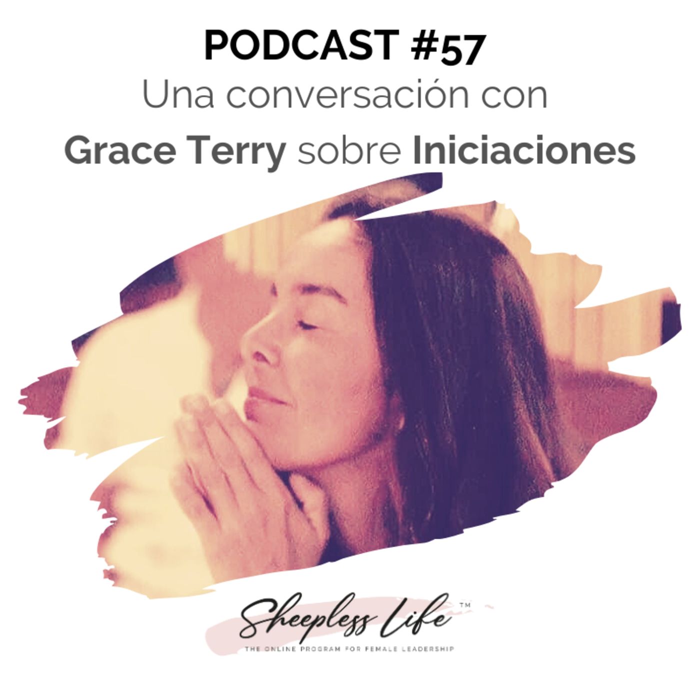 057 - Conversación con Grace Terry sobre las Iniciaciones