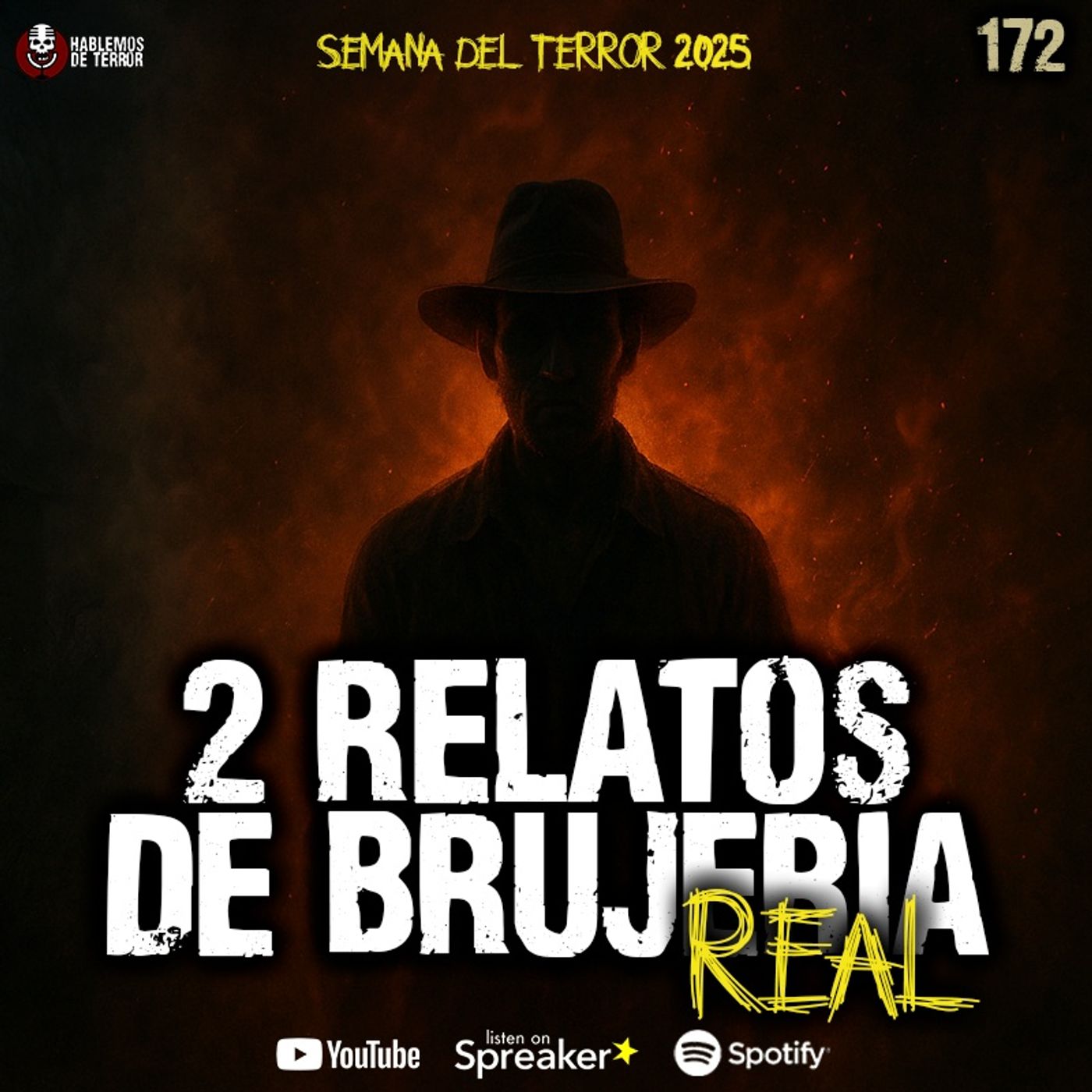 2 relatos REALES de TERROR, Brujería y tesoros | Ep 172