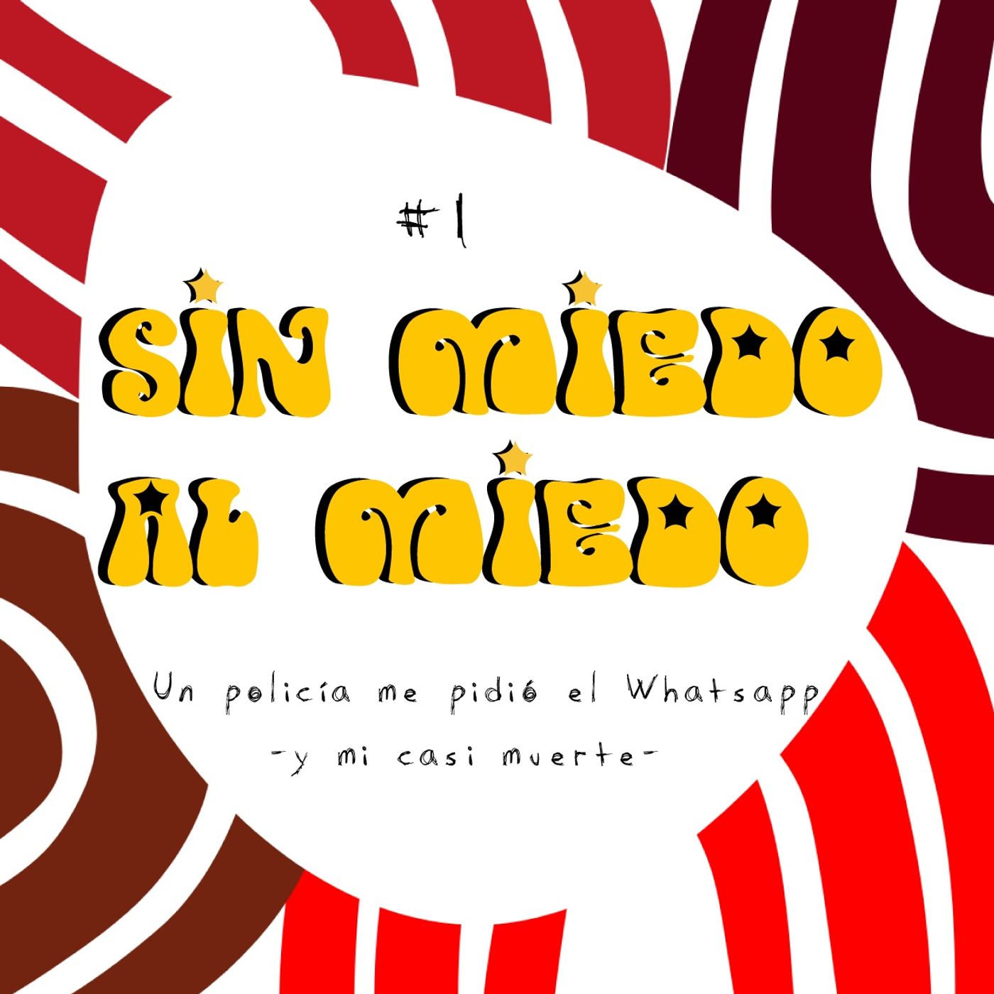 Sin miedo al miedo
