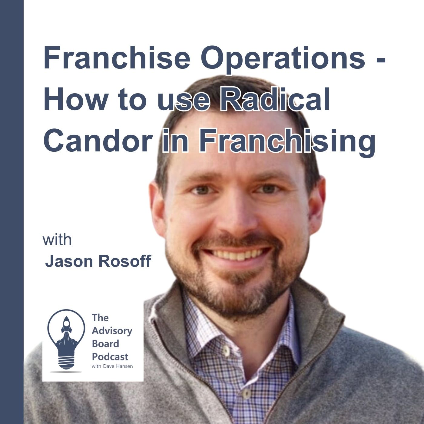 Franchise Advisory Board | Expert Franchising Advice for Franchise Leaders