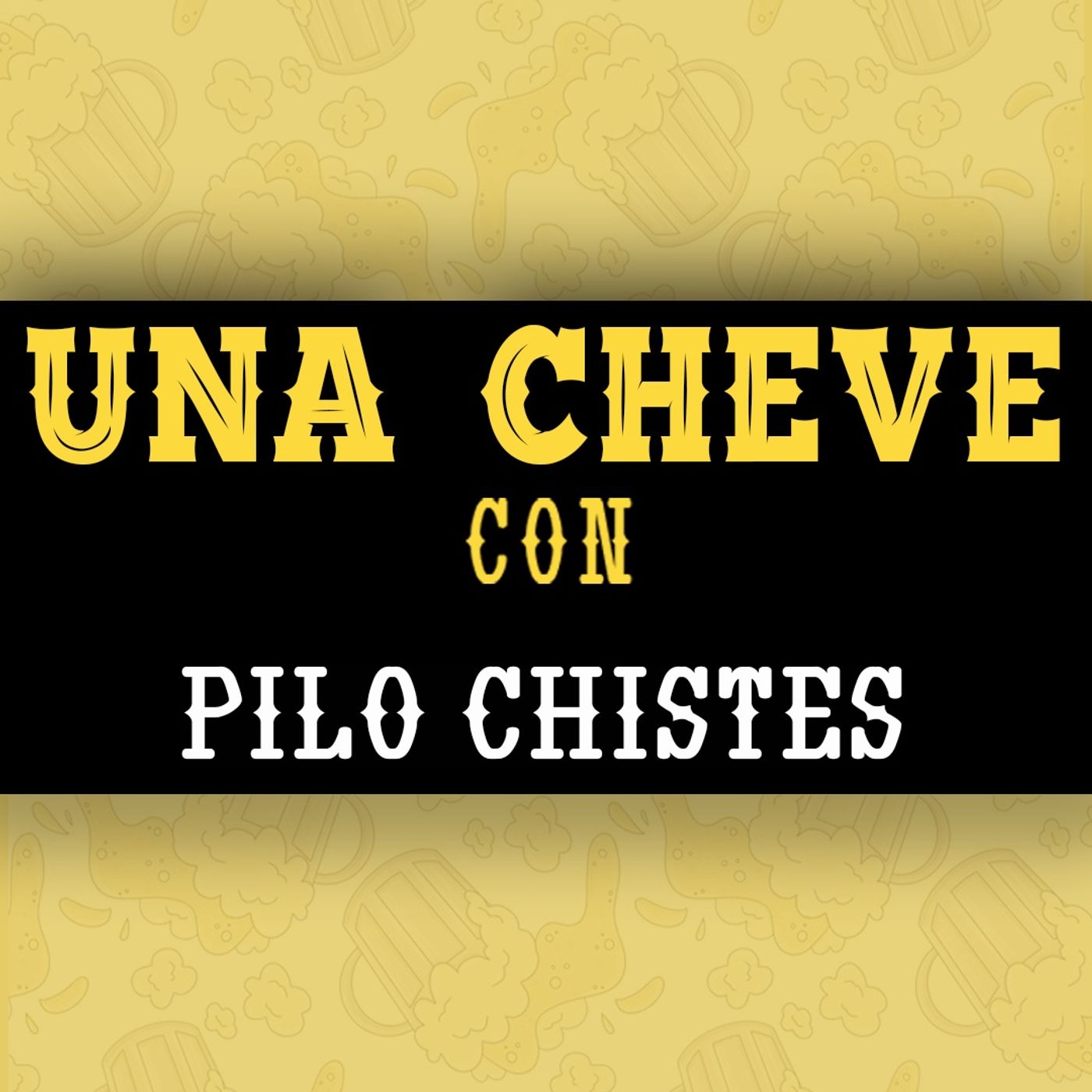 Portada de Una Cheve Con