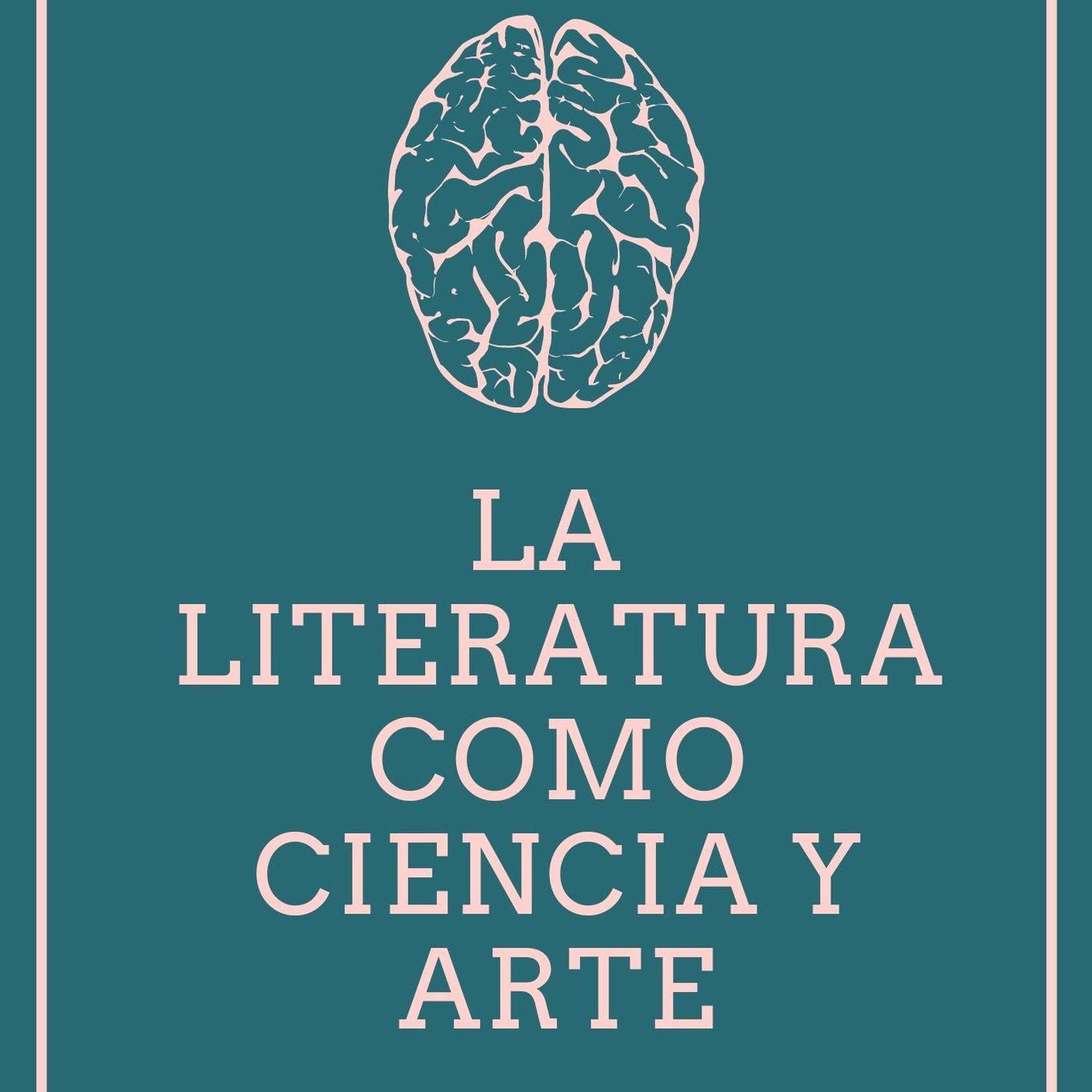 La literatura como ciencia y arte podcast artwork