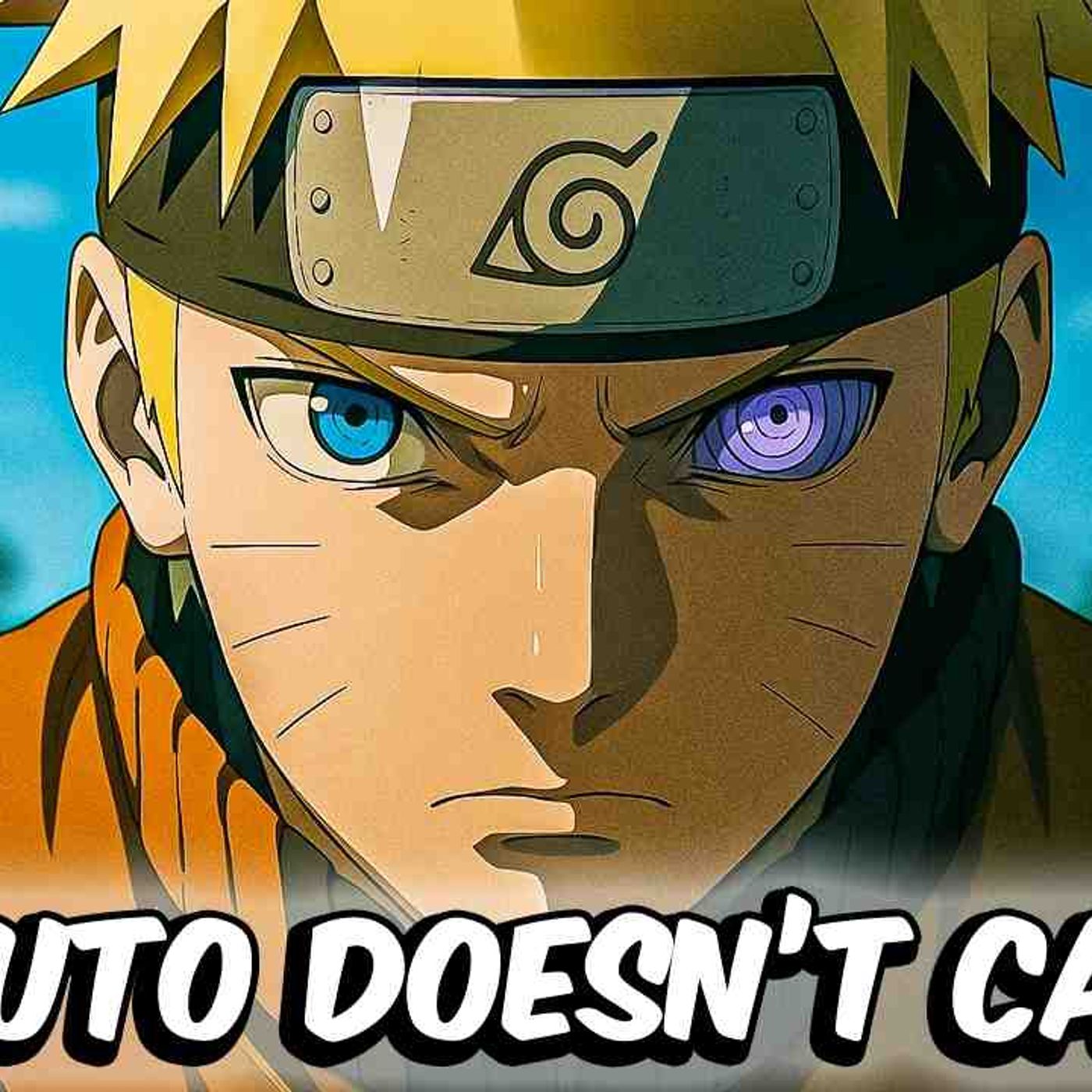 What If Naruto Just Didn_t Care_ (Part 2)(MP3_160K) episode artwork
