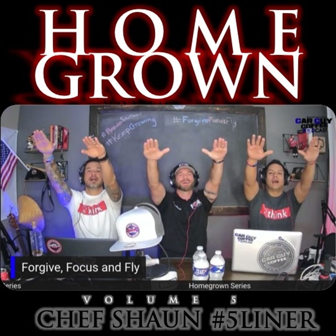 HOME GROWN vol.5 CHEF SHAUN #5LINER