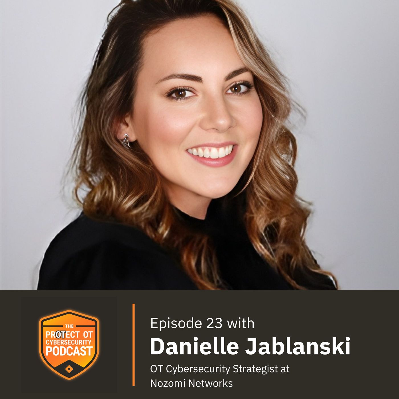 The PrOTect OT Cybersecurity Podcast
