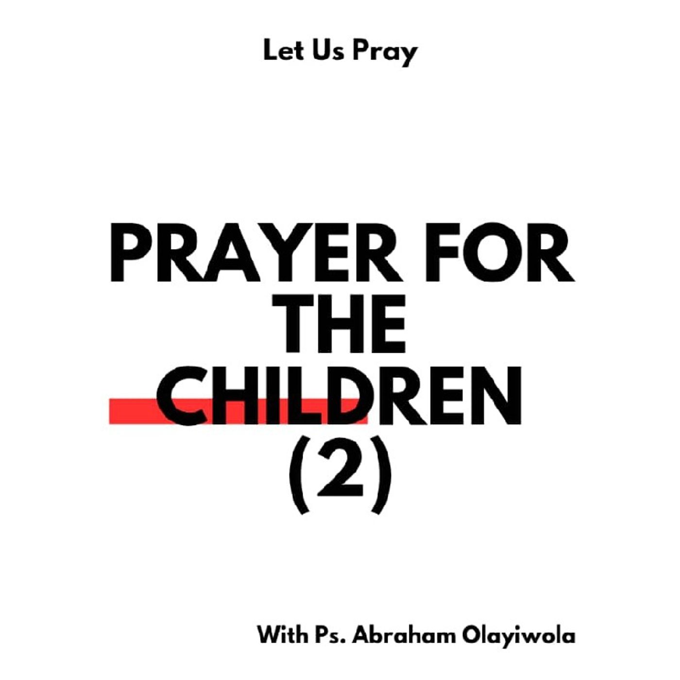 PRAYER FOR THE CHILDREN (2), Vol. 5
