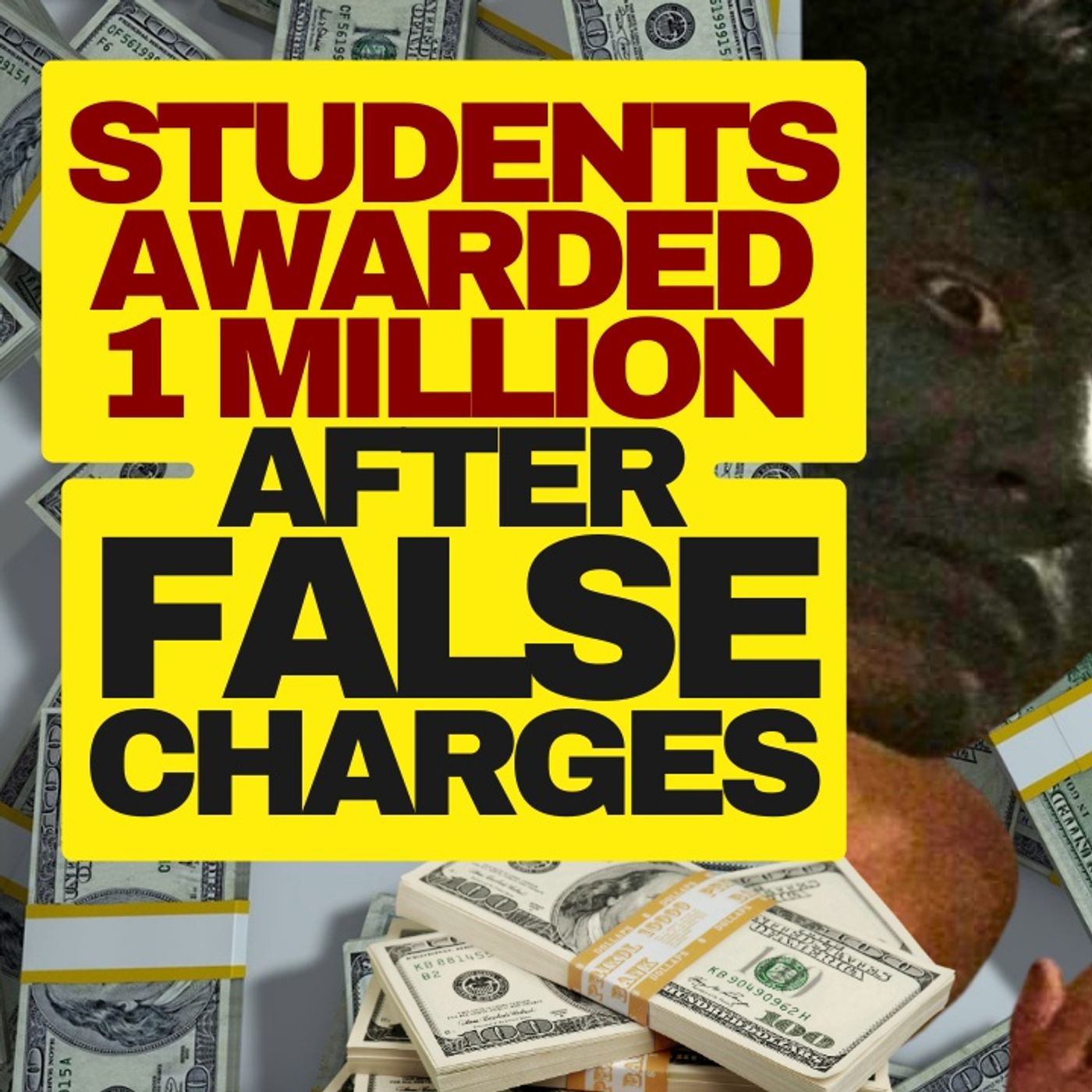 WOKE FAIL, HS Students Win 1 Million After False Allegations episode artwork