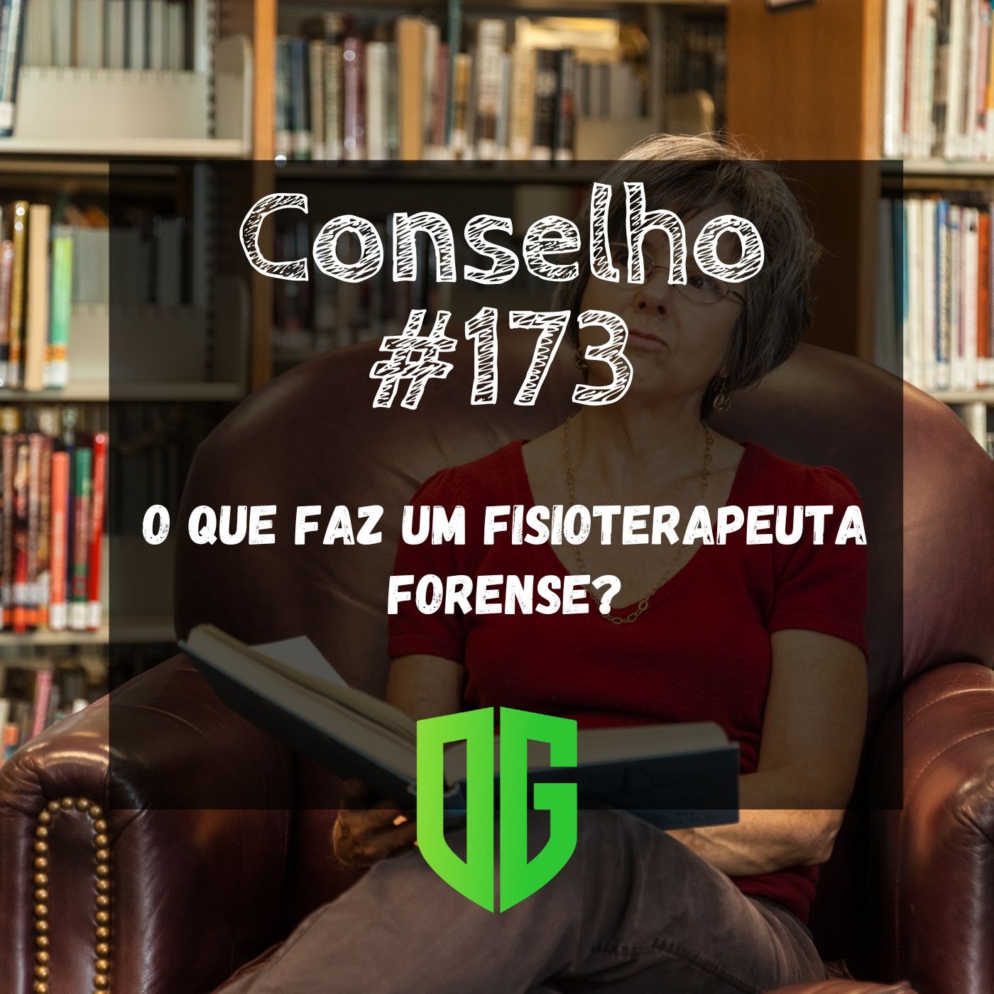 Conselho #173 - O que faz um Fisioterapeuta Forense? episode artwork