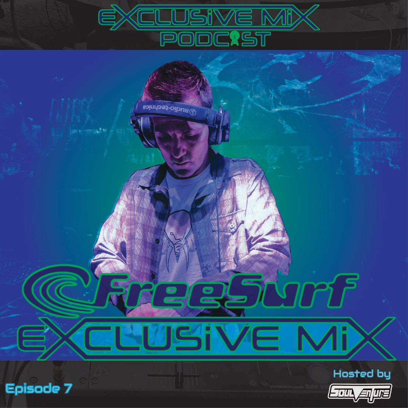 Episode 7: FreeSurf Guest Mix Episode 7: FreeSurf Guest Mix