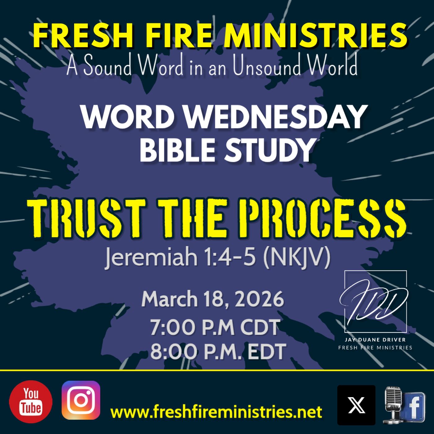 Word Wednesday Bible Study "Trust the Process" Jeremiah 1:4-5 (NKJV) episode artwork